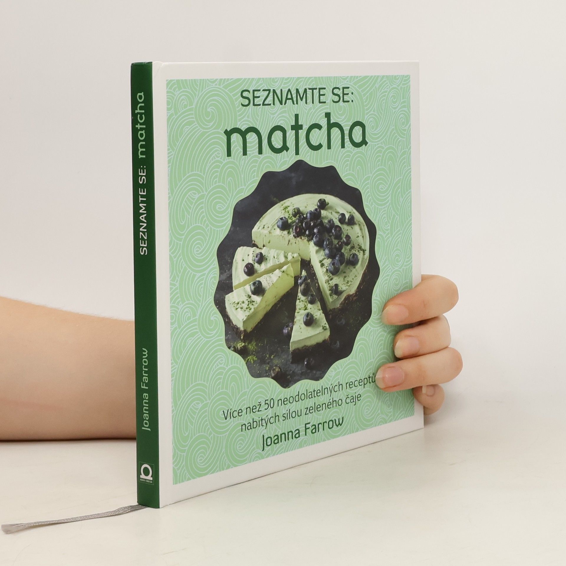 Joanna Farrow Seznamte se: matcha: Více než 50 neodolatelných receptů nabitých silou zeleného čaje