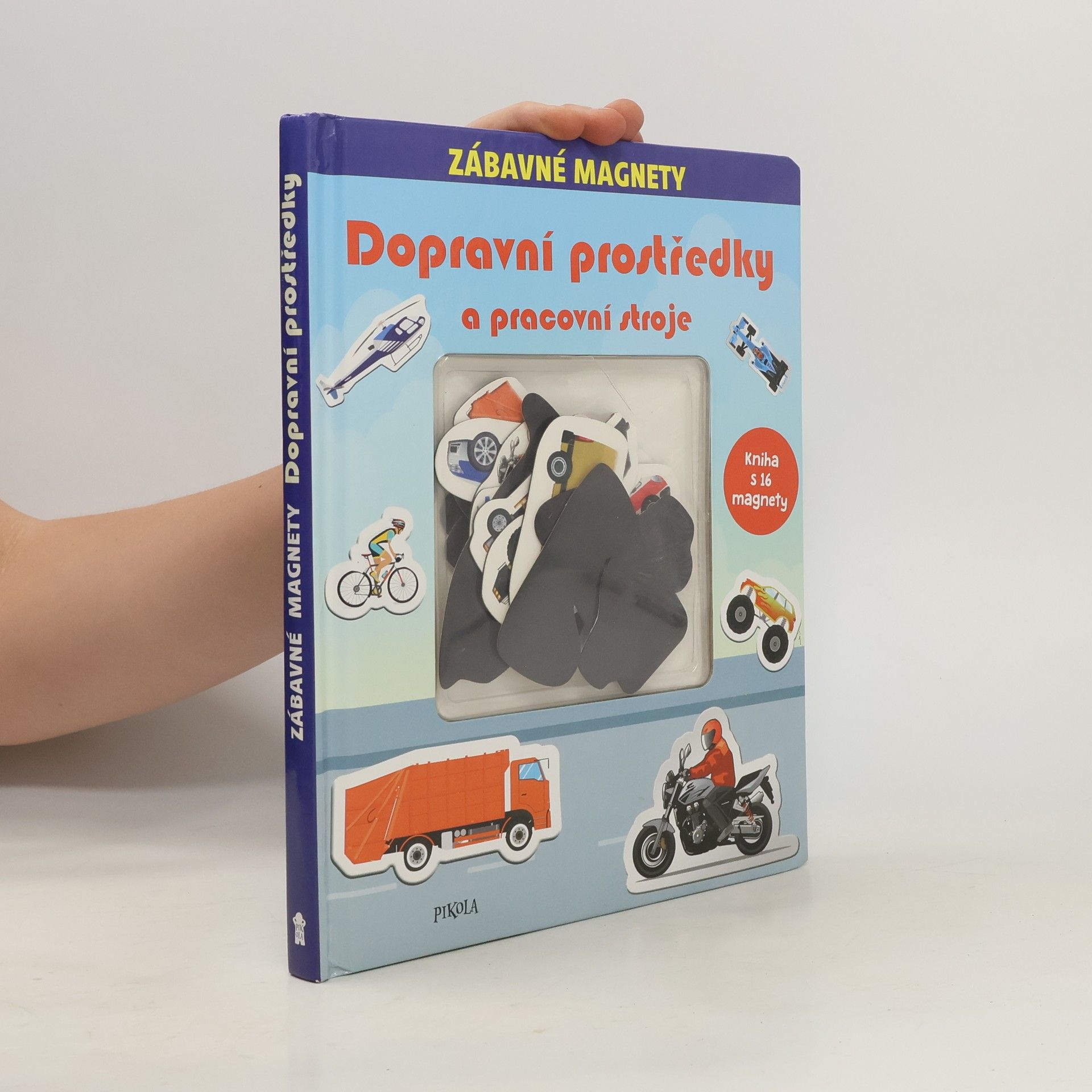 kolektiv Zábavné magnety. Dopravní prostředky a pracovní stroje