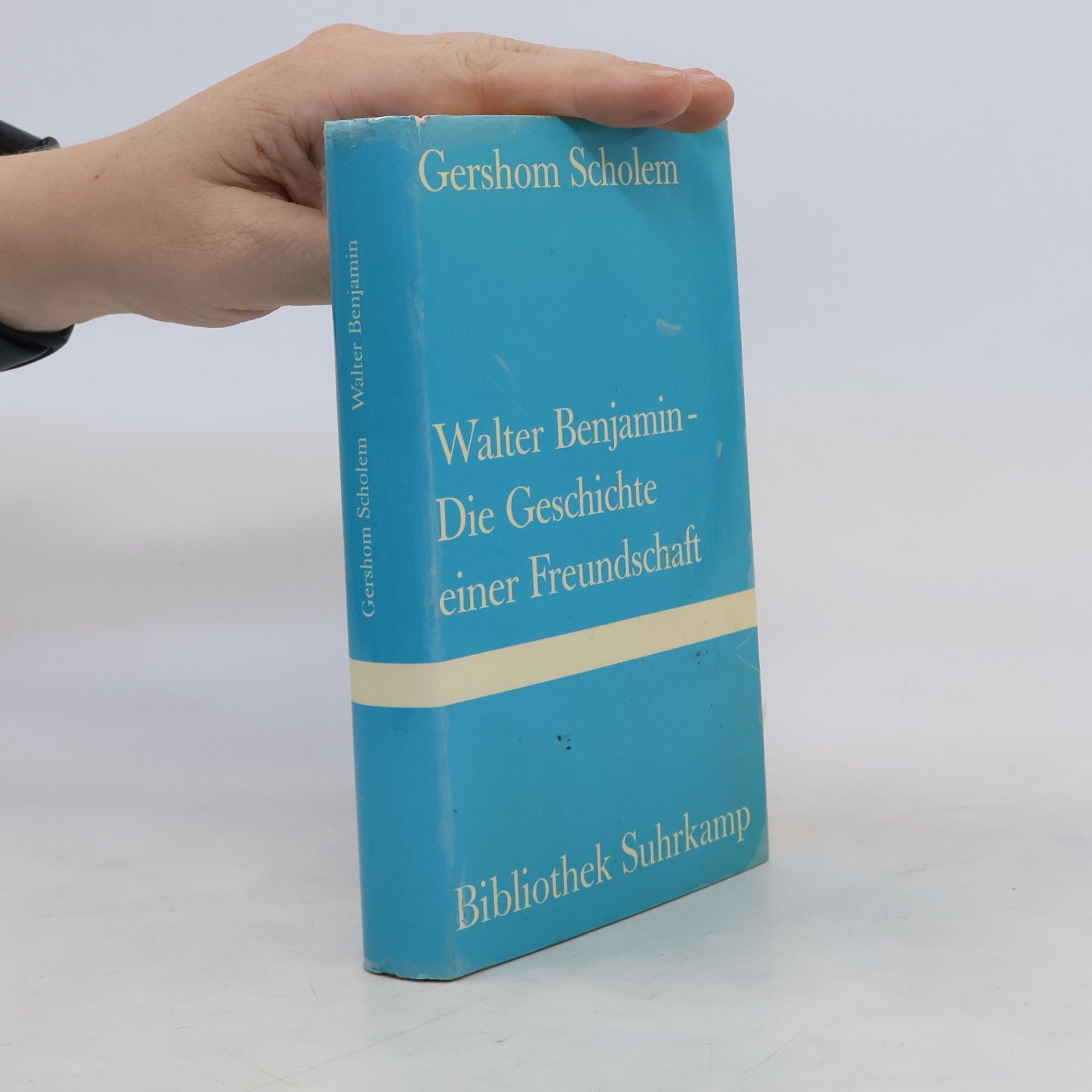 Gershom Scholem Walter Benjamin. Die Geschichte einer Freundschaft