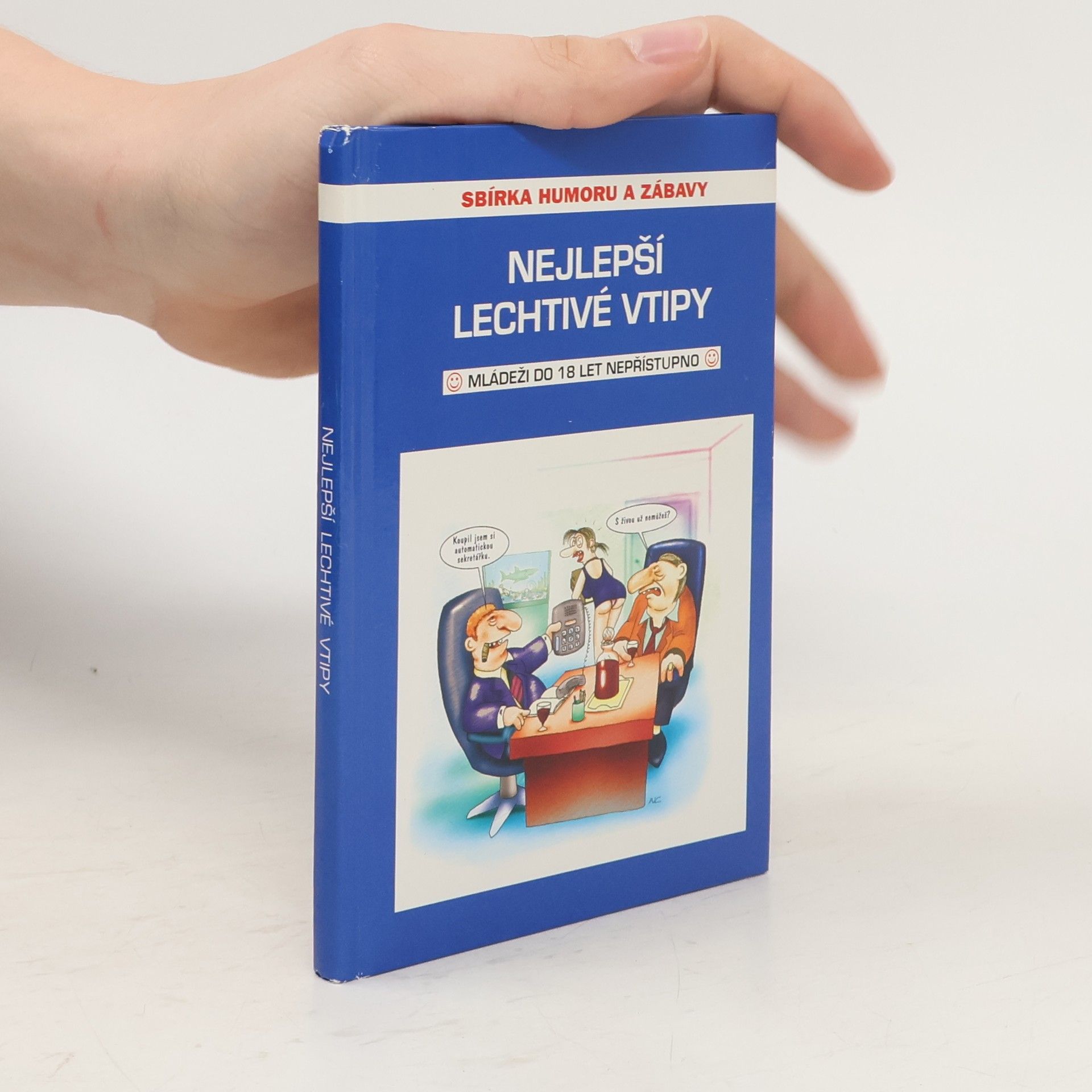 Kolektiv autorů Nejlepší lechtivé vtipy