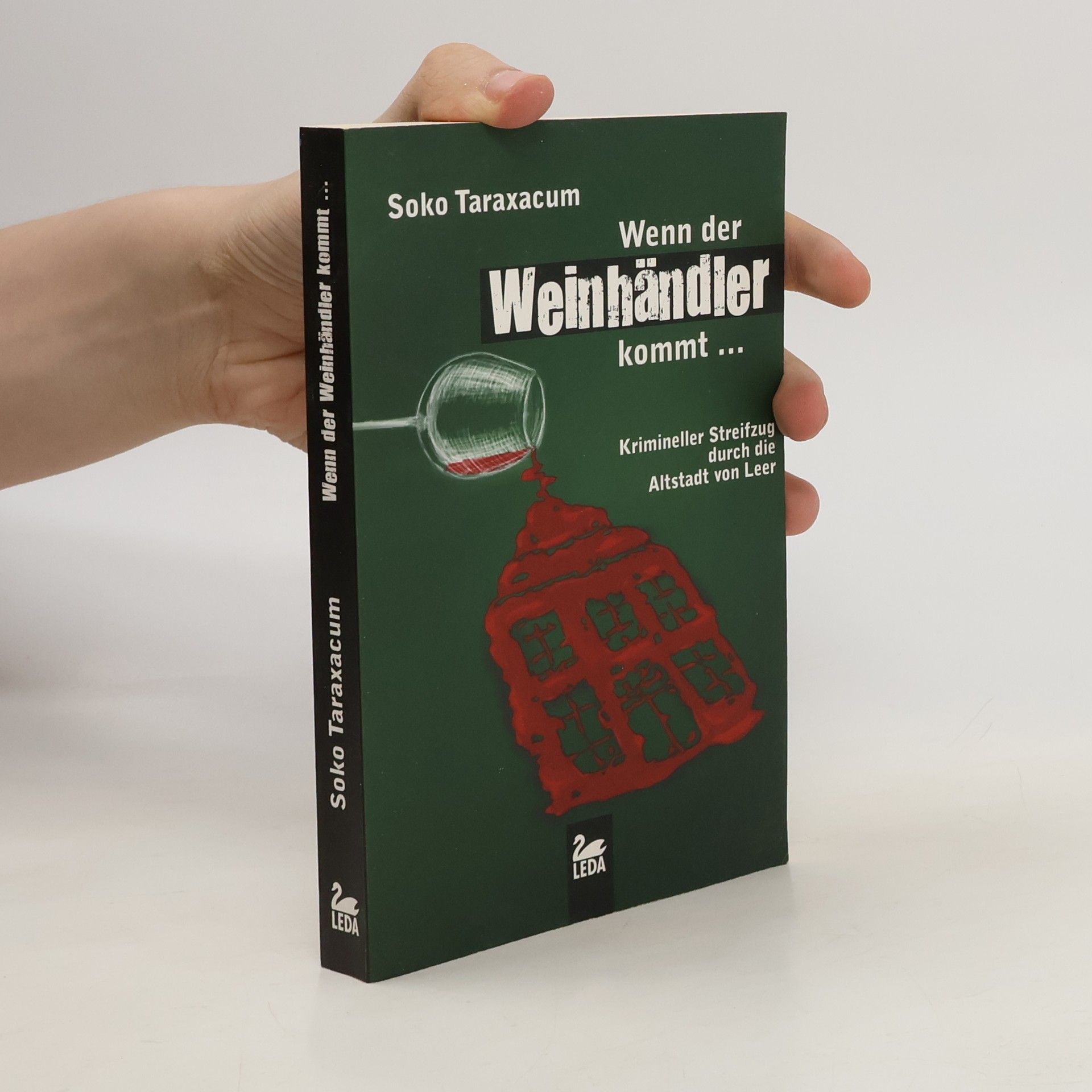 Peter Gerdes Wenn der Weinhändler kommt