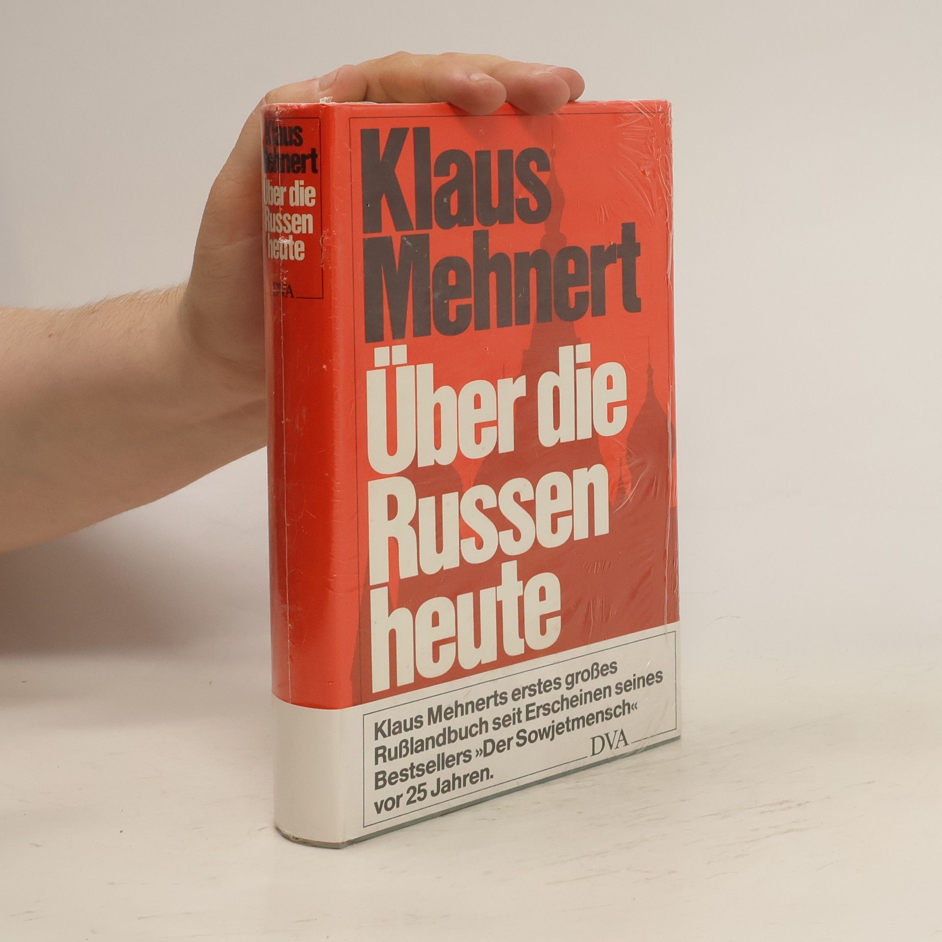 Klaus Mehnert Über die Russen heute