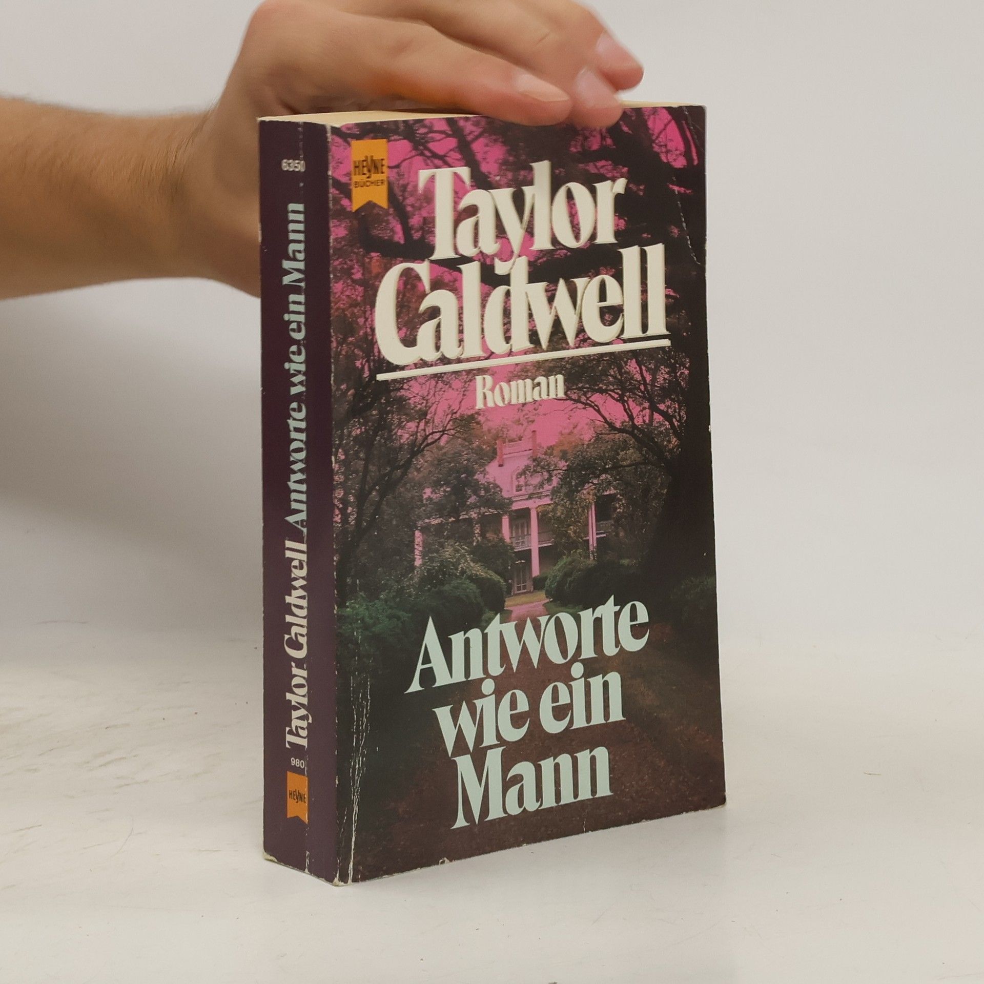 Taylor Caldwell Antworte wie ein Mann.