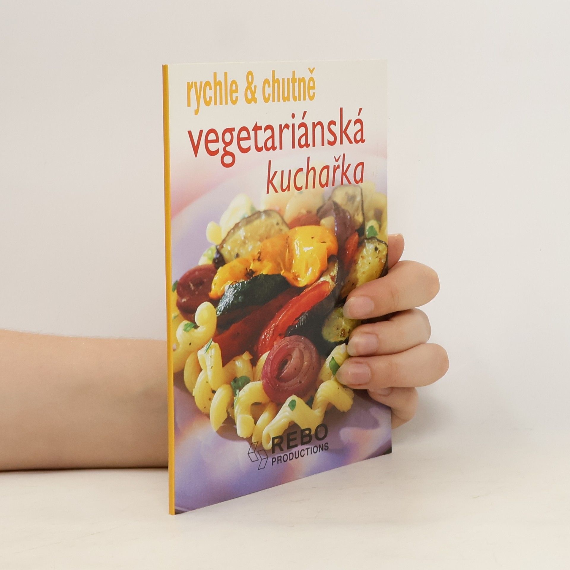 kolektiv Vegetariánská kuchařka