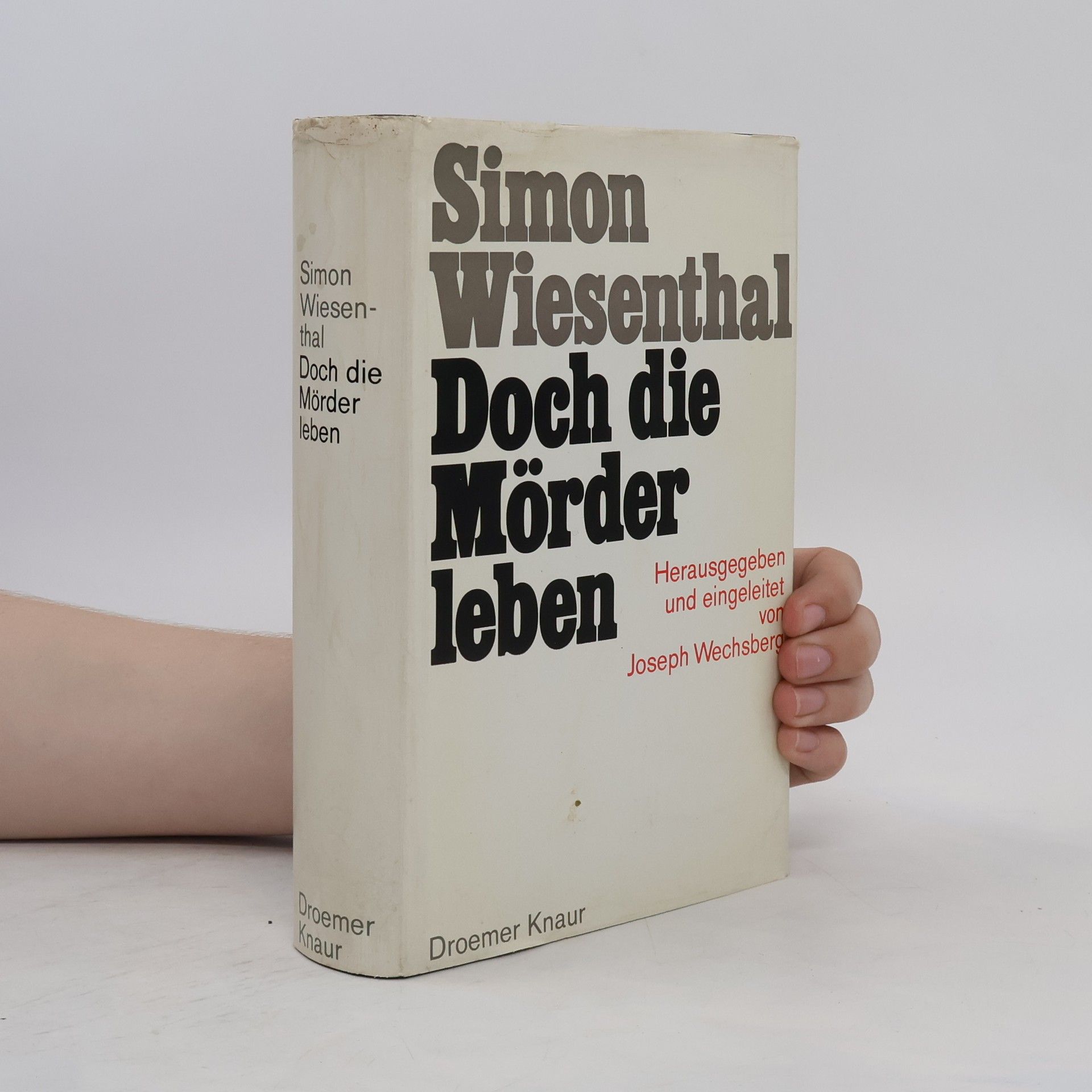 Simon Wiesenthal Doch die Mörder leben