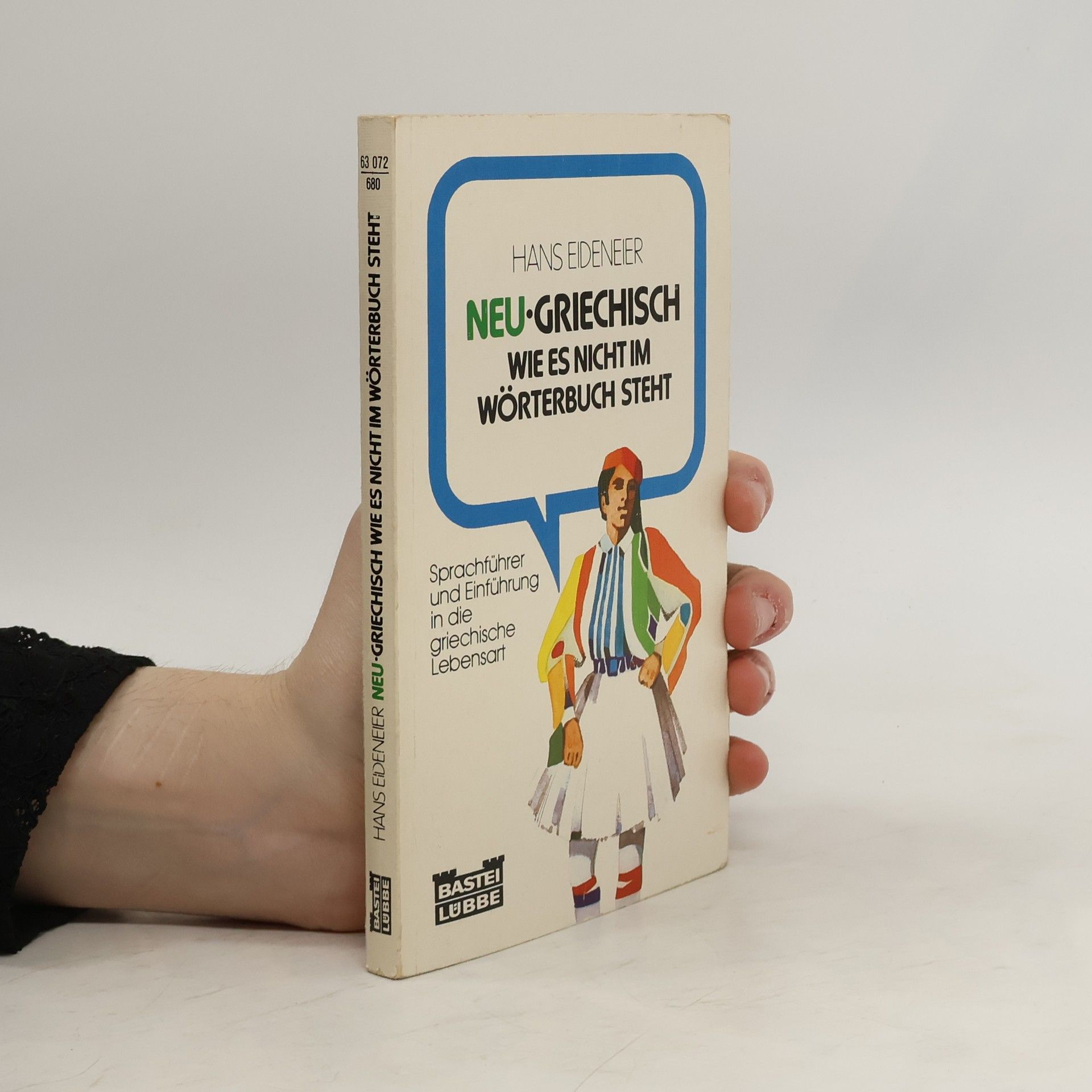 Hans Eideneier Neu-Griechisch wie es nicht im Wörterbuch steht