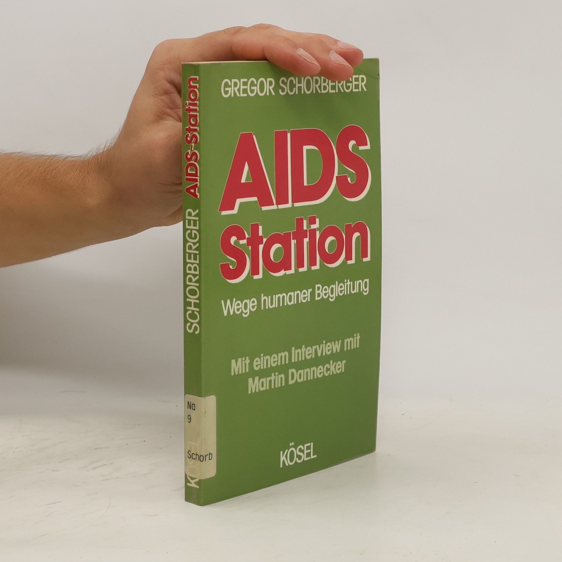 Gregor Schorberger Aidsstation