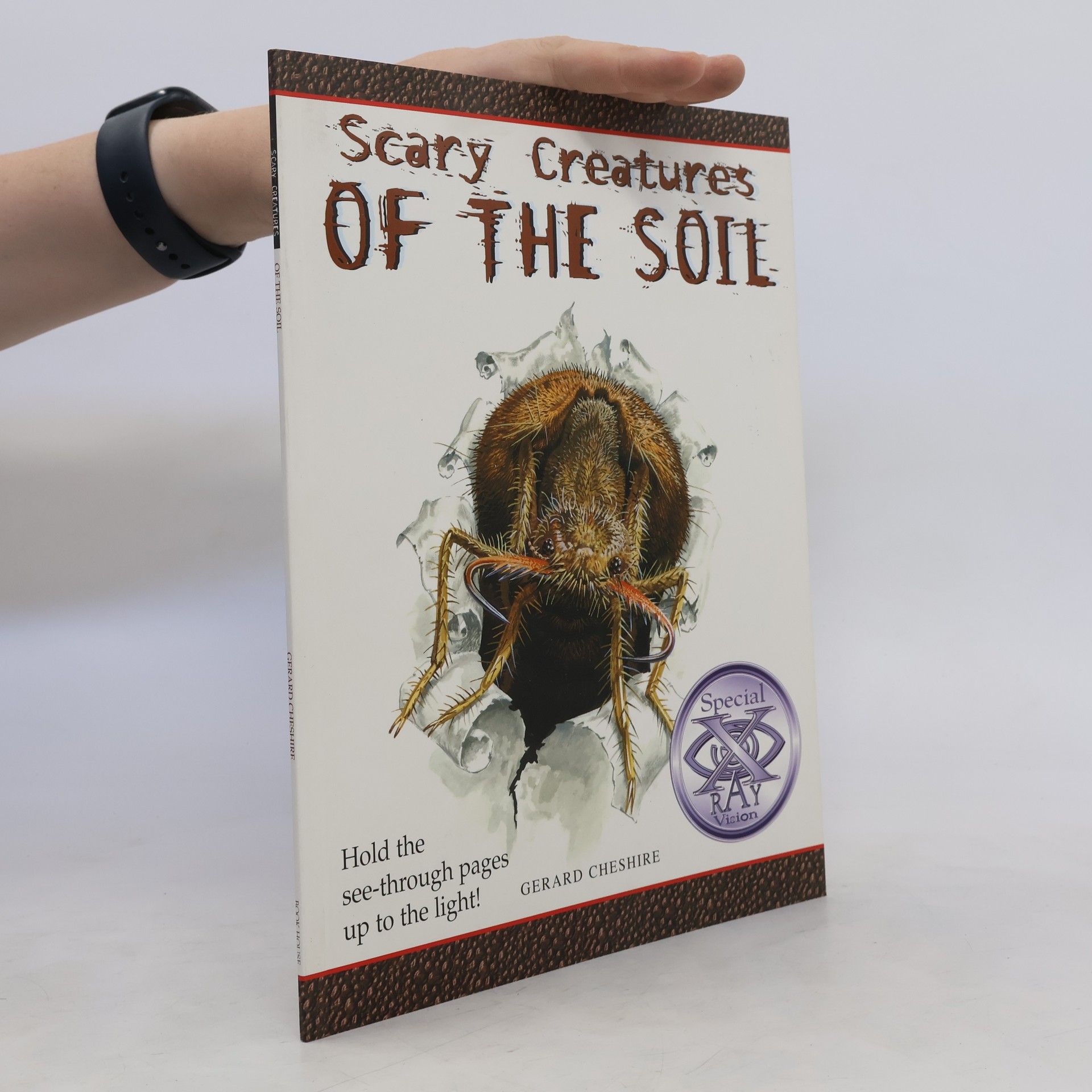 Gerard Cheshire Scary Creatures of the Soil