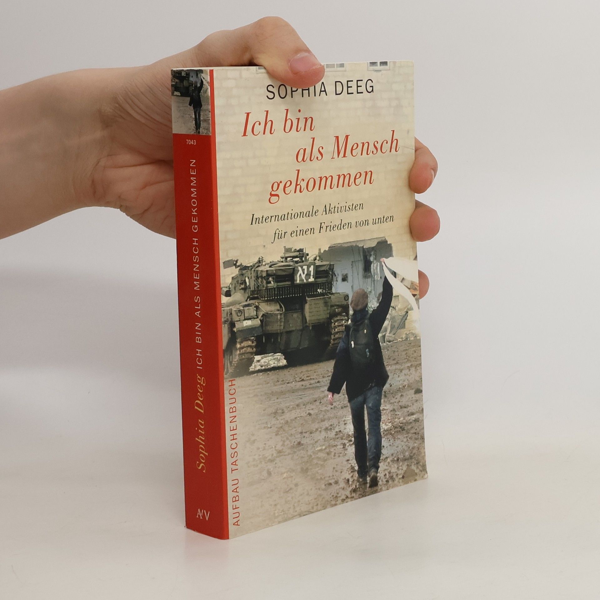 Sophia Deeg Ich bin als Mensch gekommen