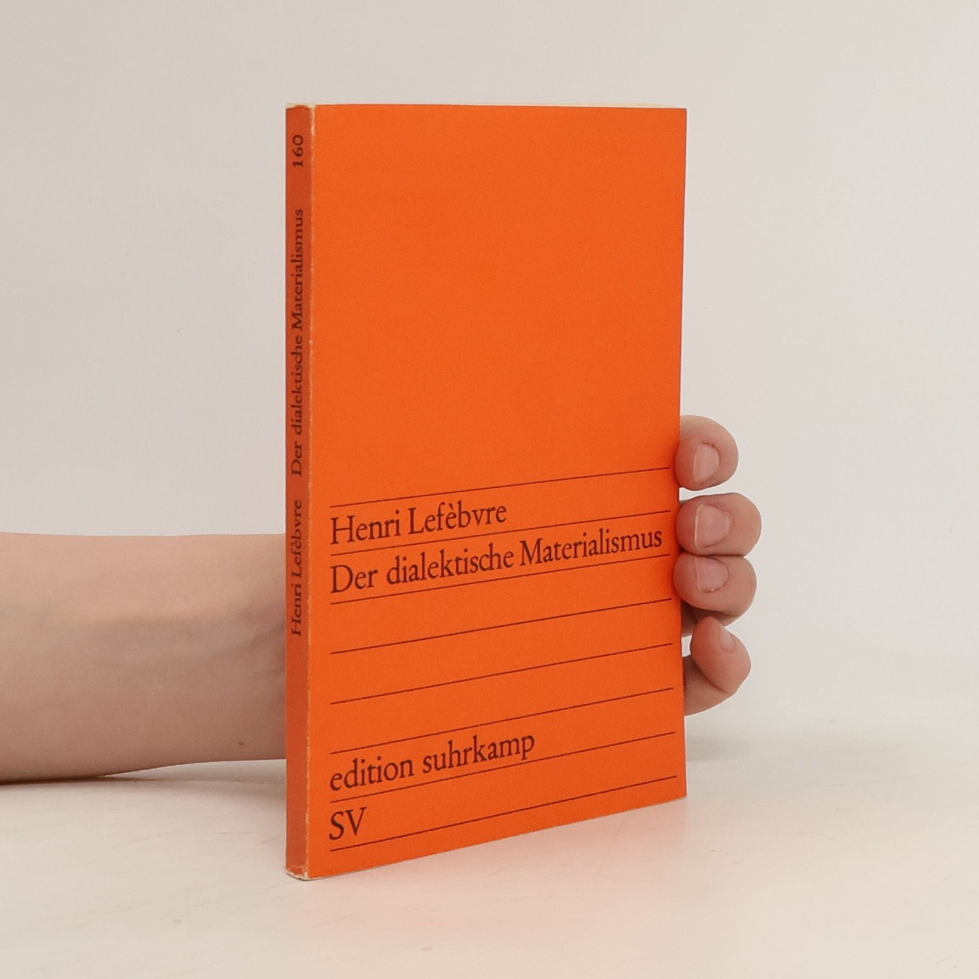 Jacques-Henri Lefebvre Der dialektische Materialismus