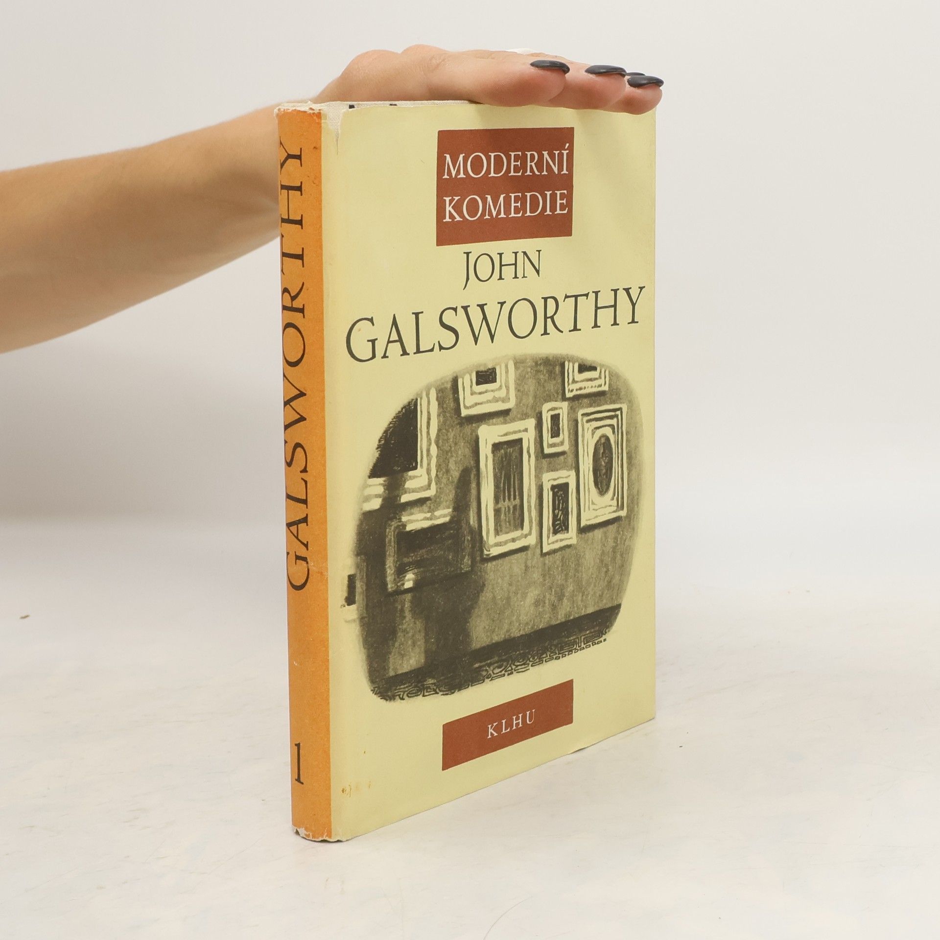 John Galsworthy Moderní komedie 1. díl