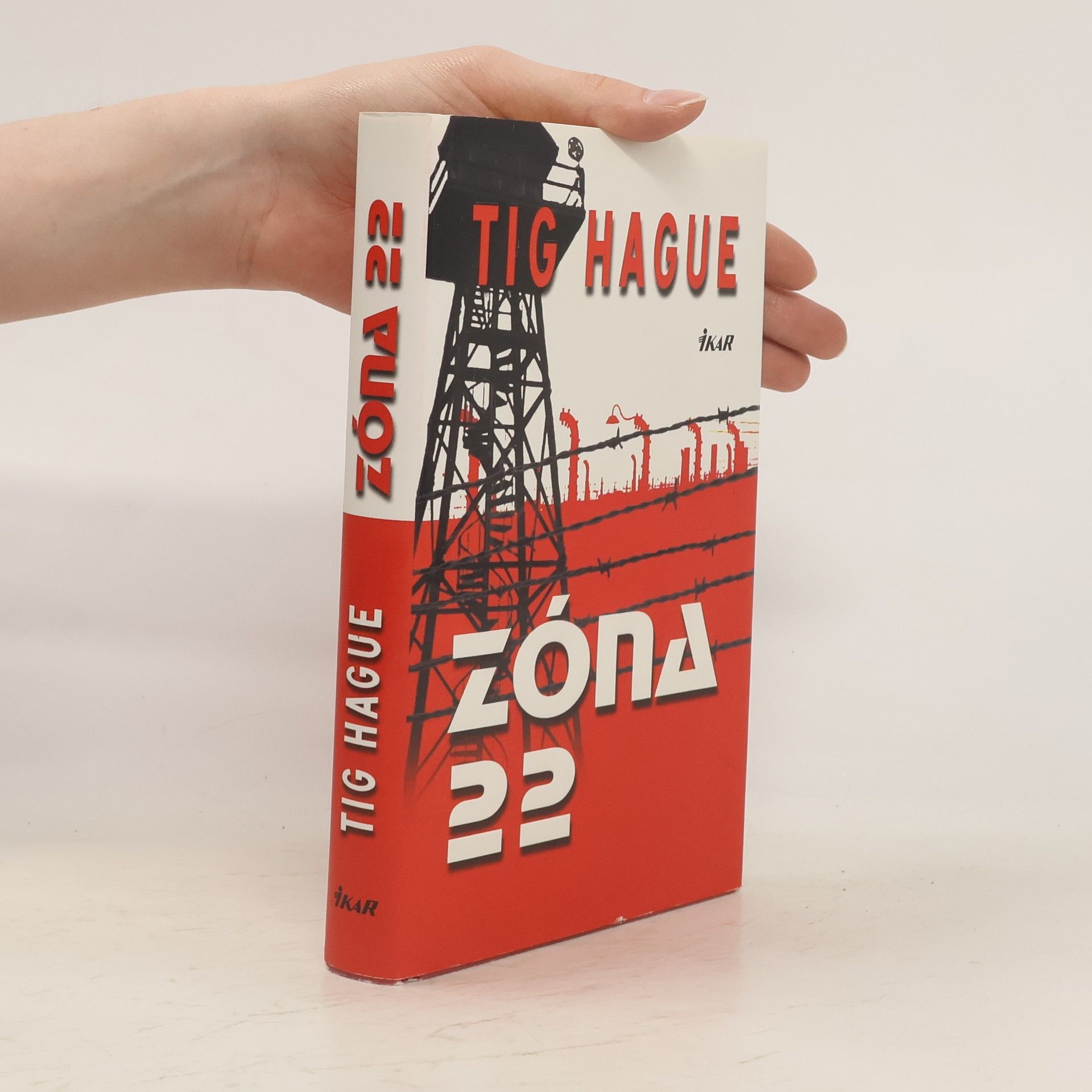Tig Hague Zóna 22