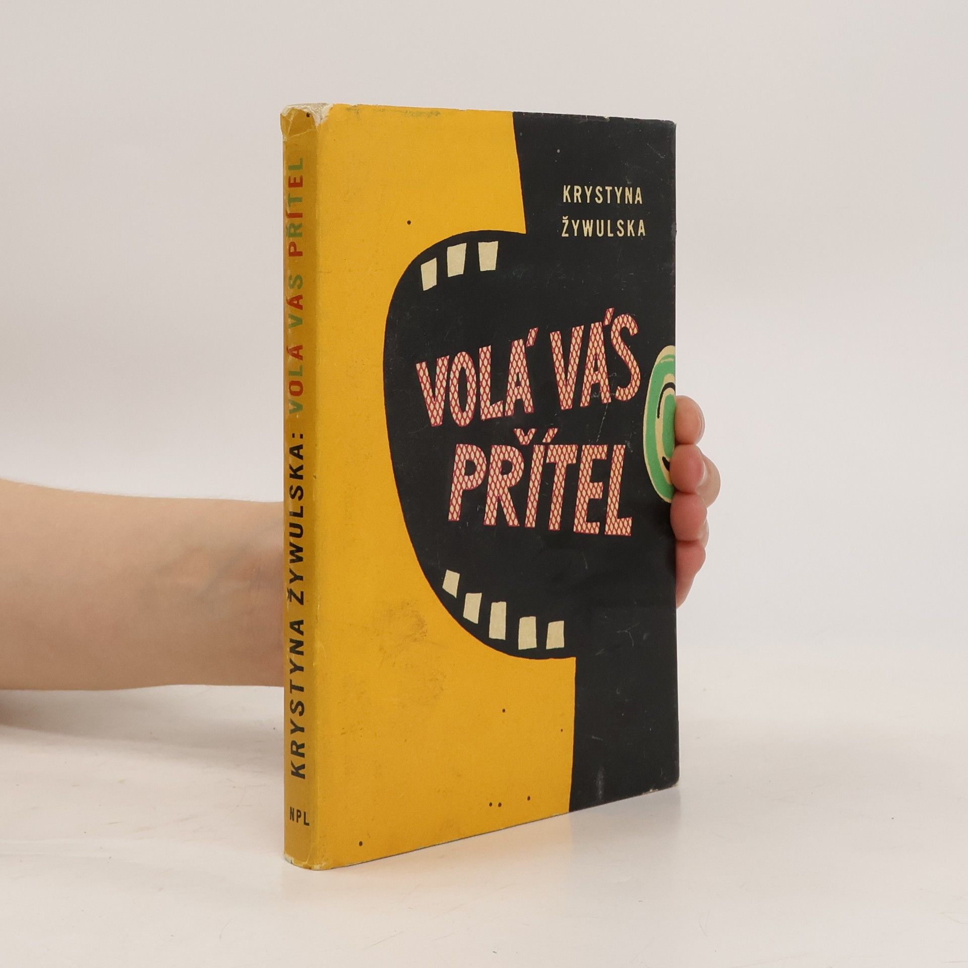 Krystyna Żywulska Volá vás přítel