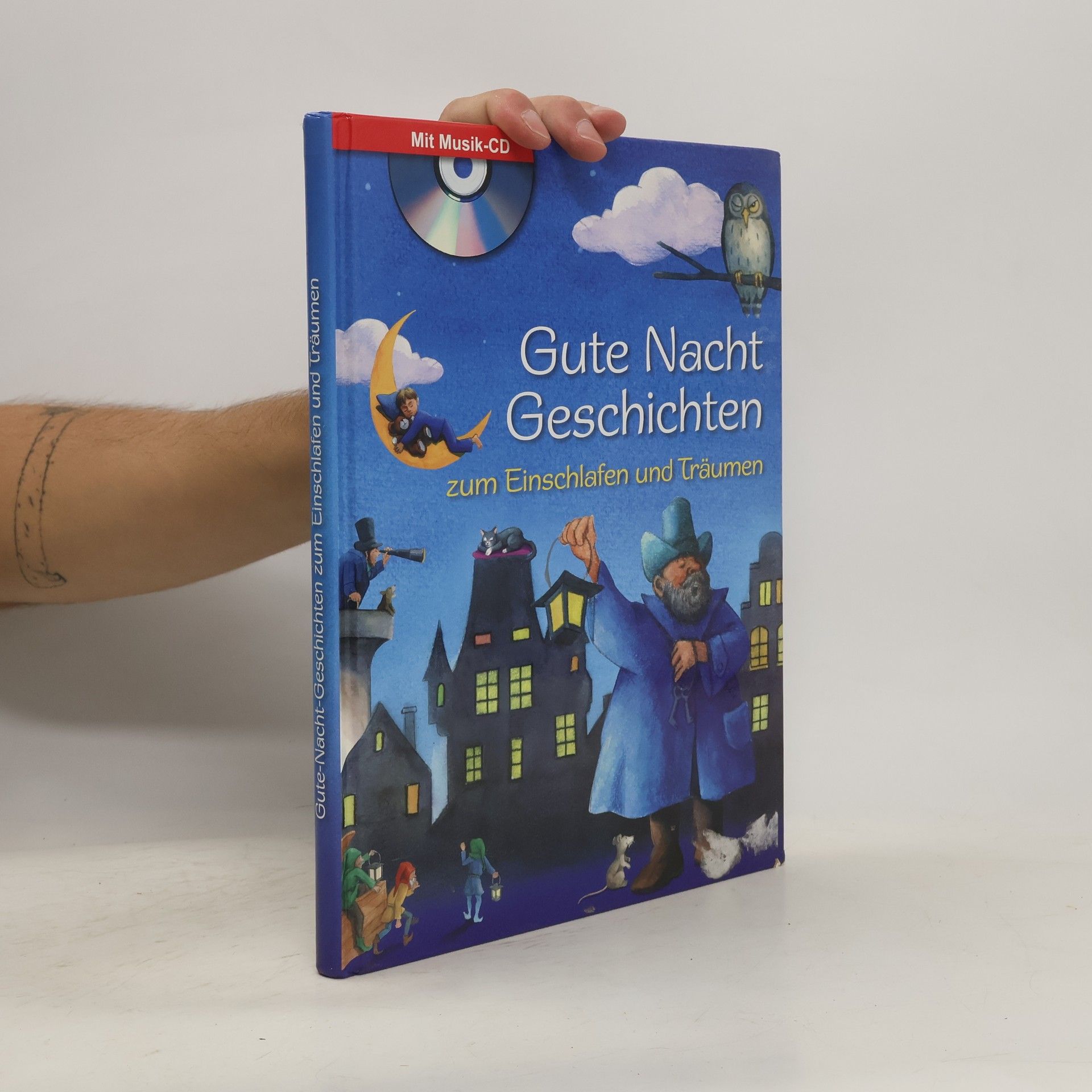 Autorenkollektiv Gute Nacht Geschichten zum Einschlafen und Träumen