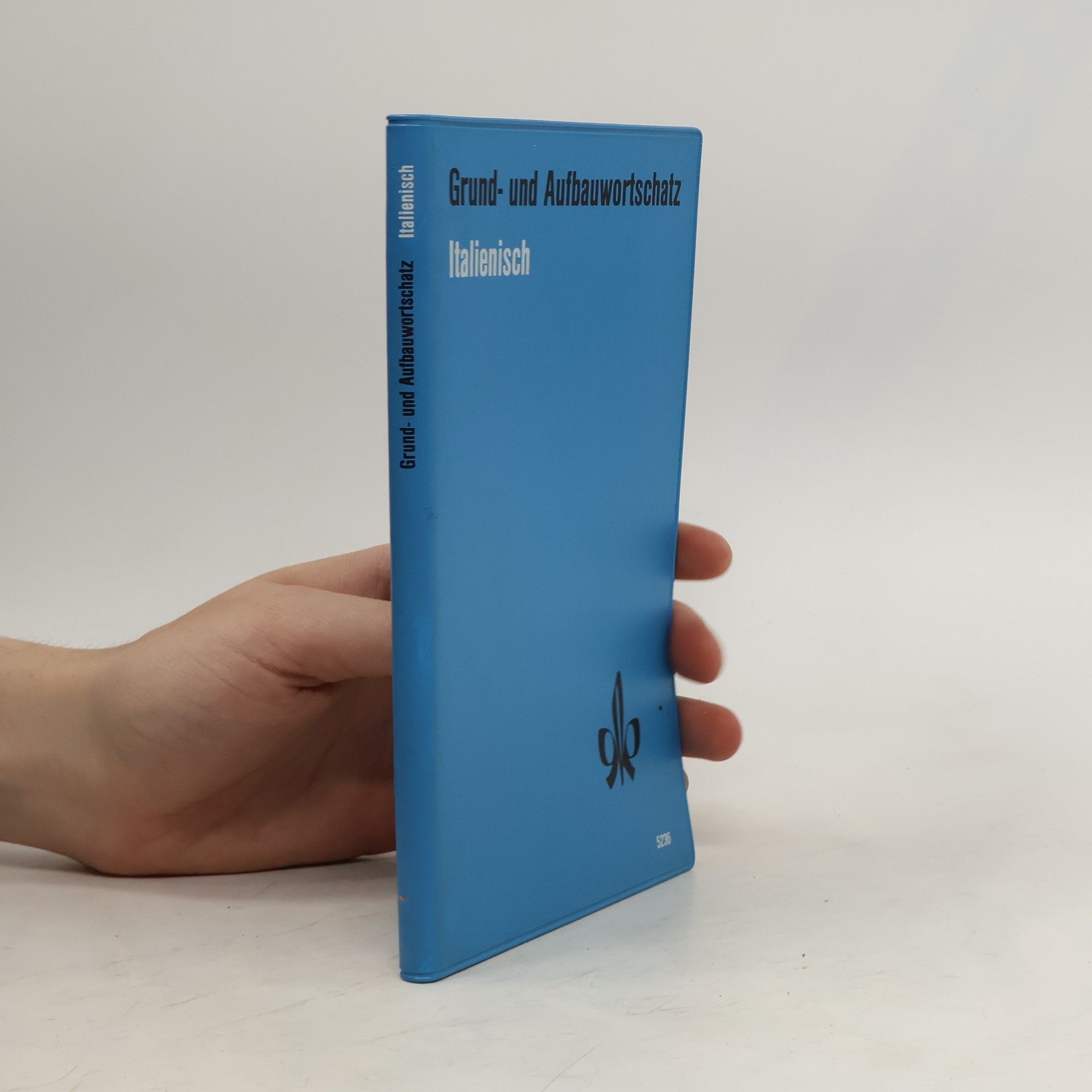 Paolo Giovannelli Grund-und Aufbauwortschatz: Italienisch