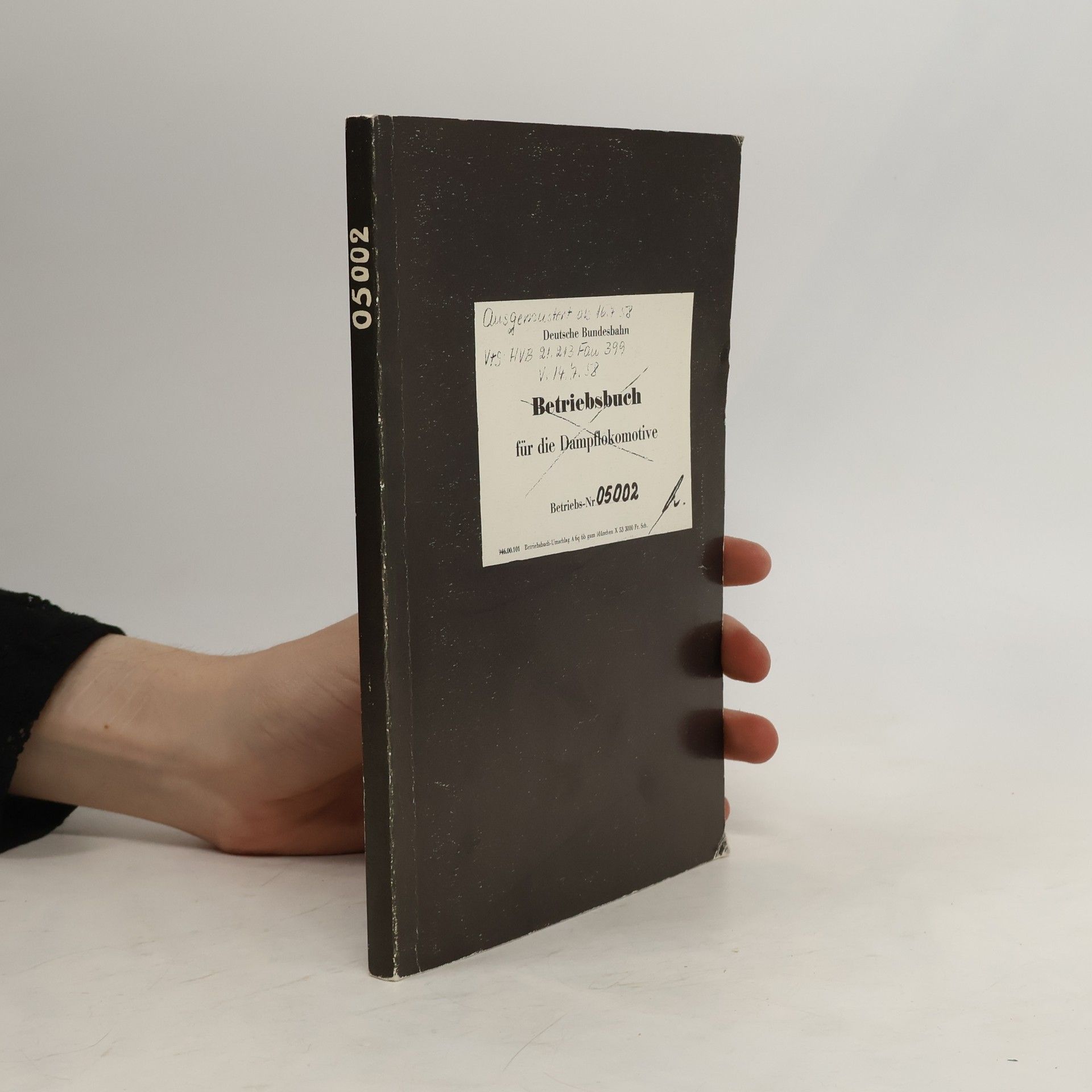 kolektiv Betriebsbuch für die Dampflokomotive 05002