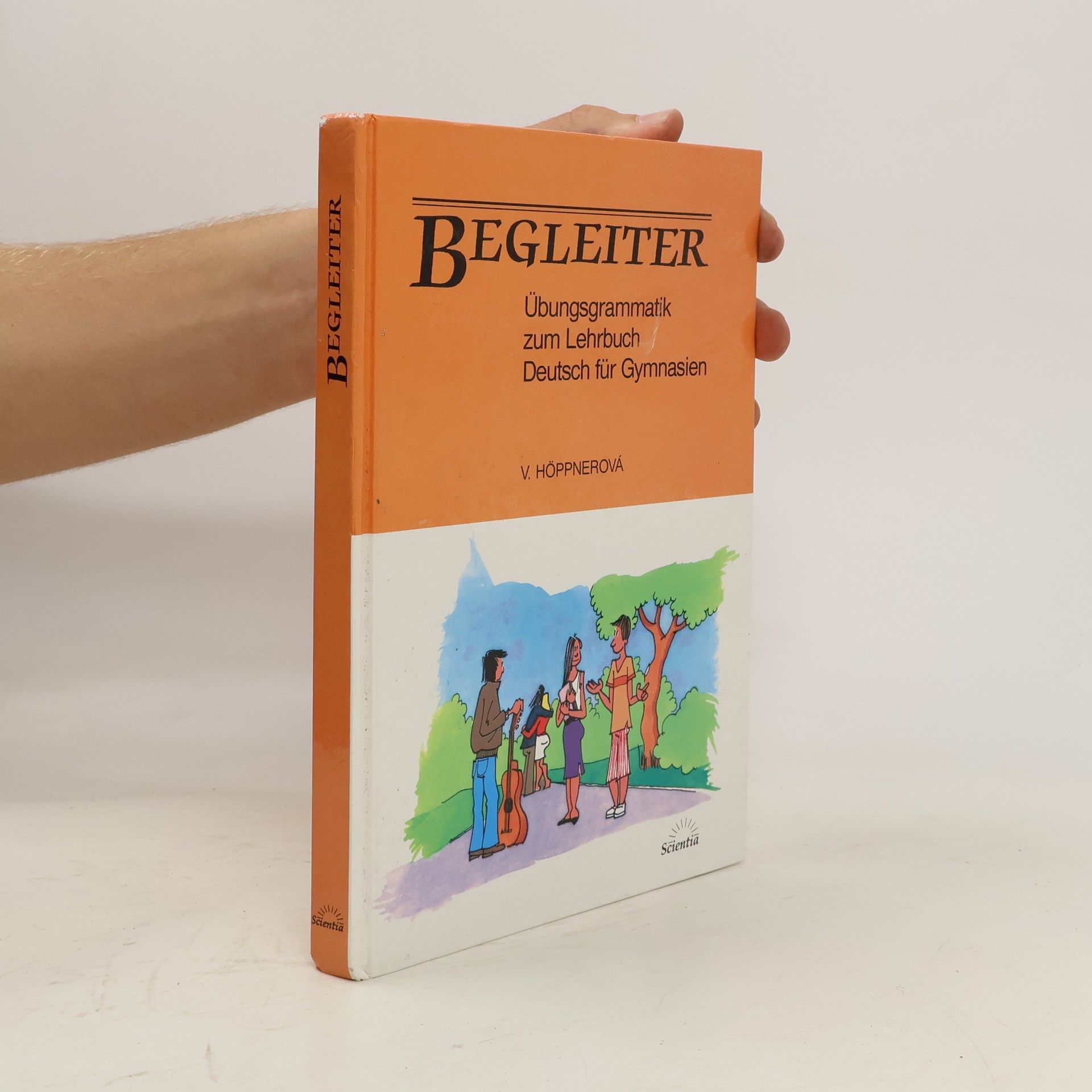 Věra Höppnerová Begleiter : Übungsgrammatik zum Lehrbuch Deutsch für Gymnasien