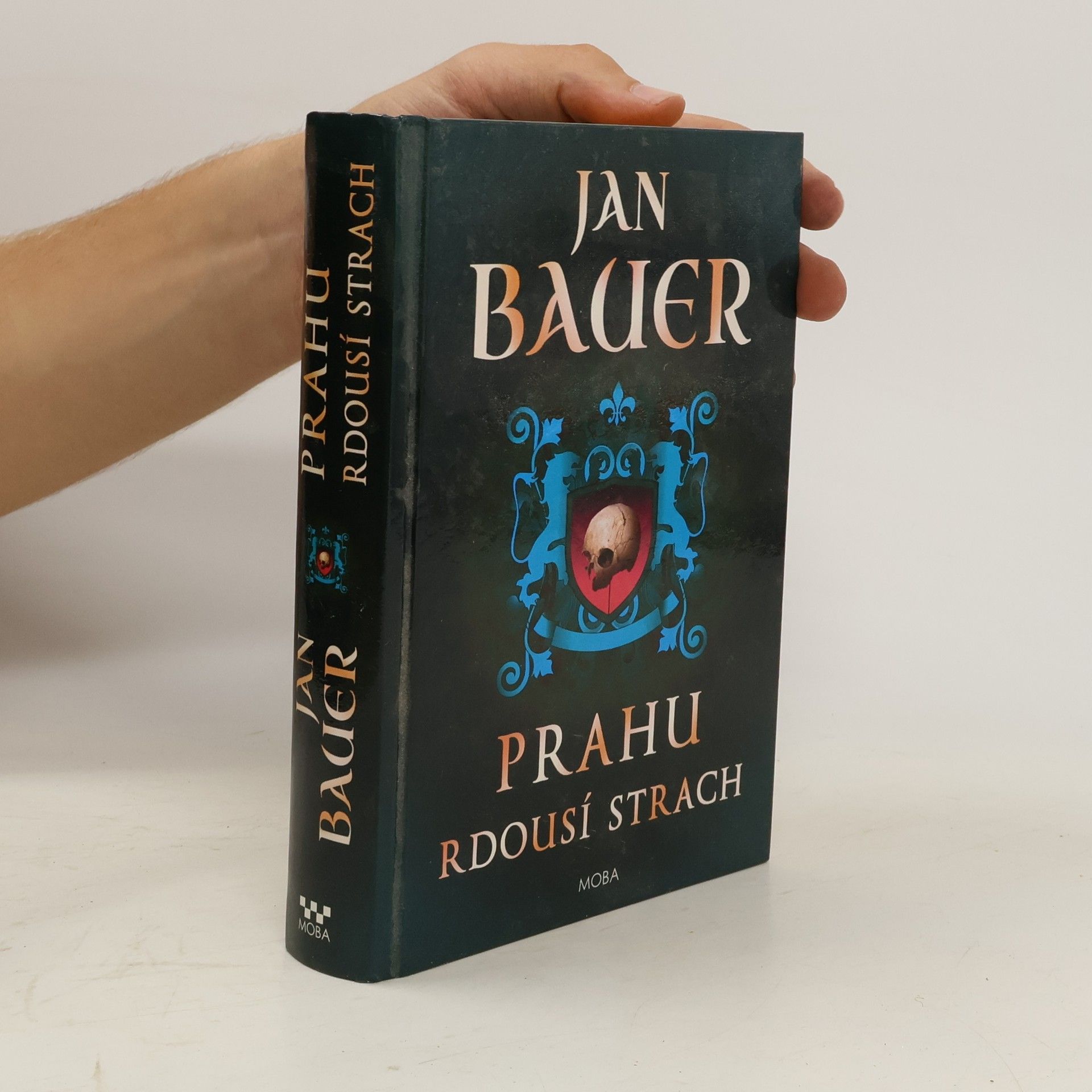 Jan Bauer Prahu rdousí strach (dvojkniha 1. a 2. díl)