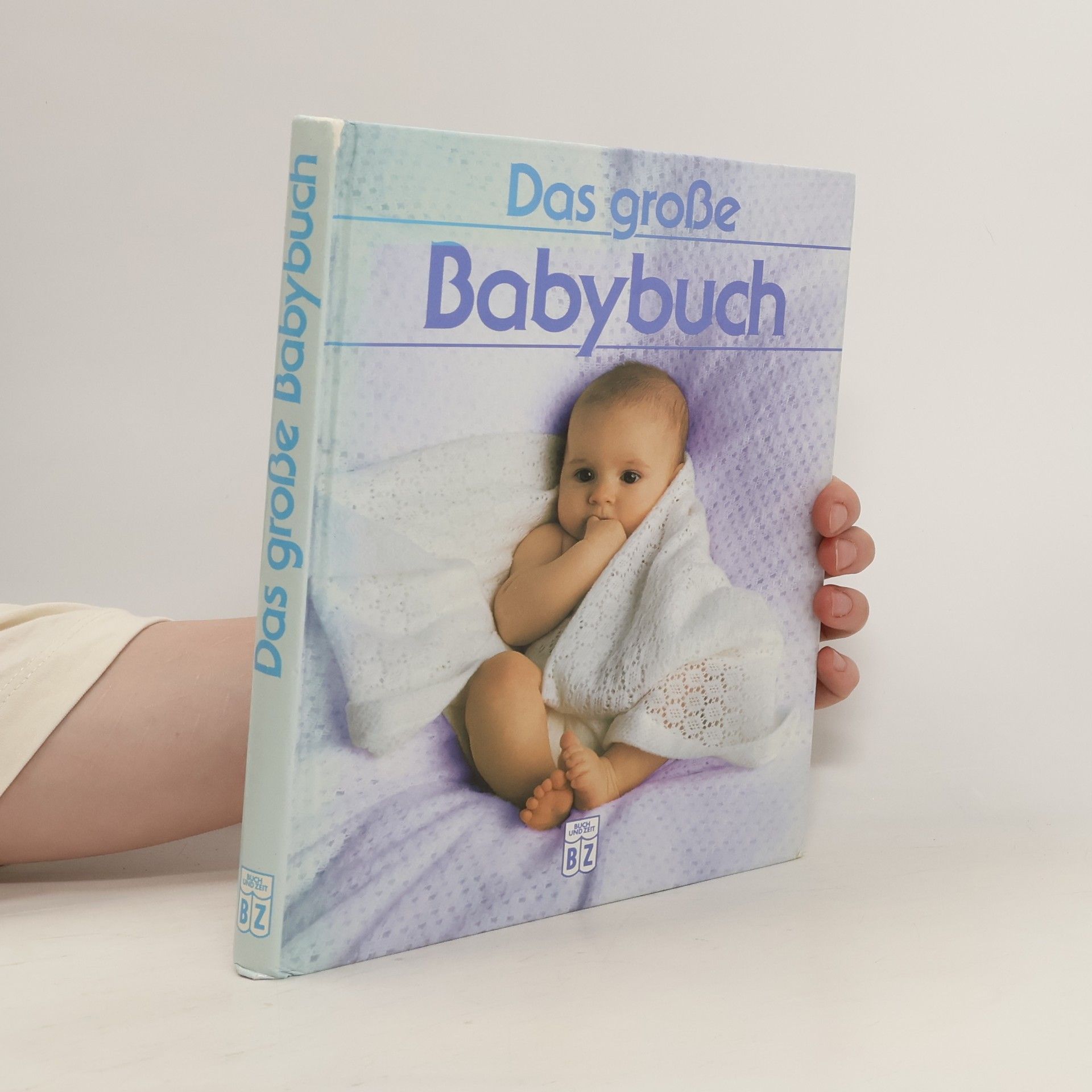 Barbara Nees Delaval Das grosse Babybuch