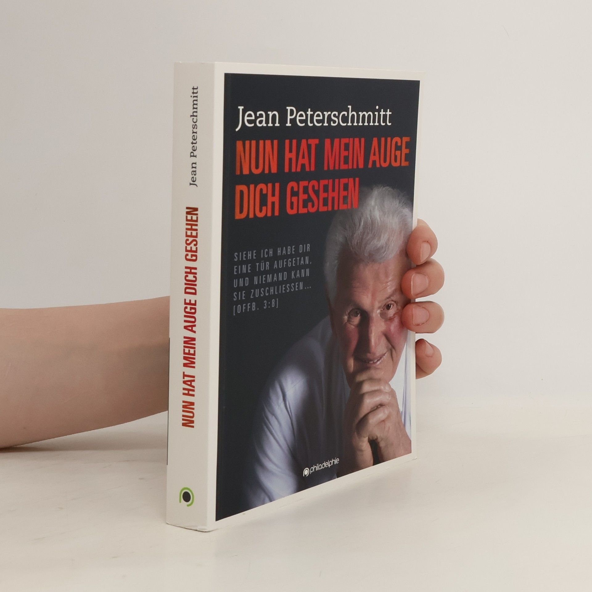 Jean Peterschmitt Nun hat mein Auge dich gesehen