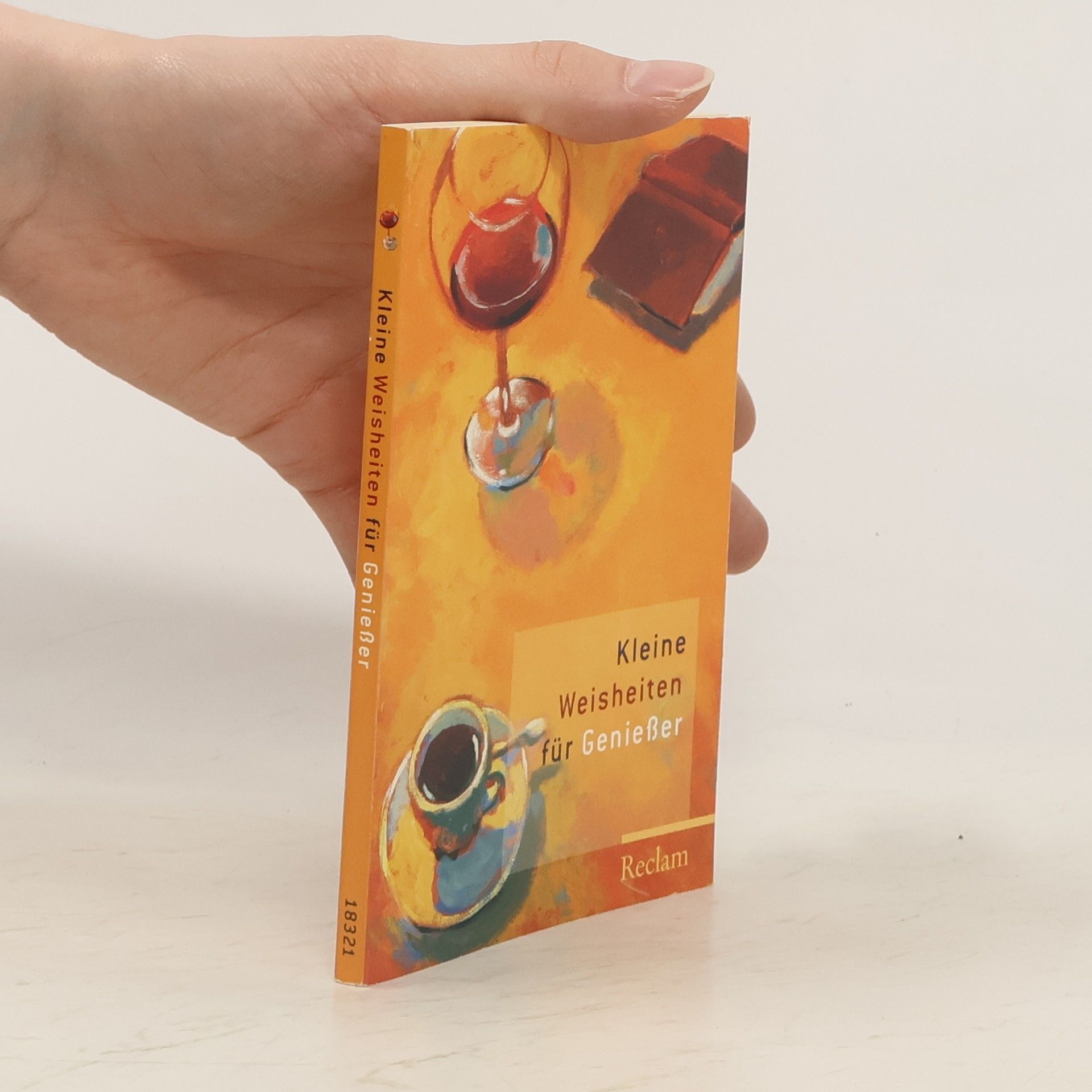 Evelyne Polt-Heinzl Kleine Weisheiten für Genießer