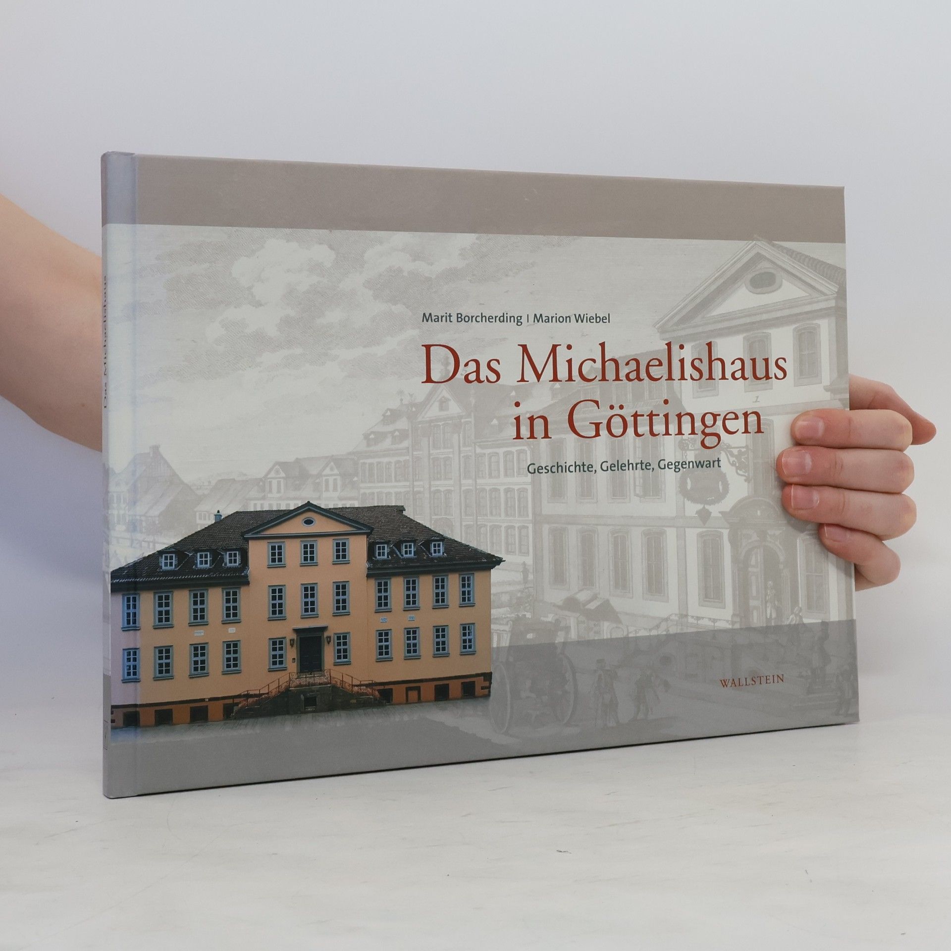 Marit Borcherding Das Michaelishaus in Göttingen