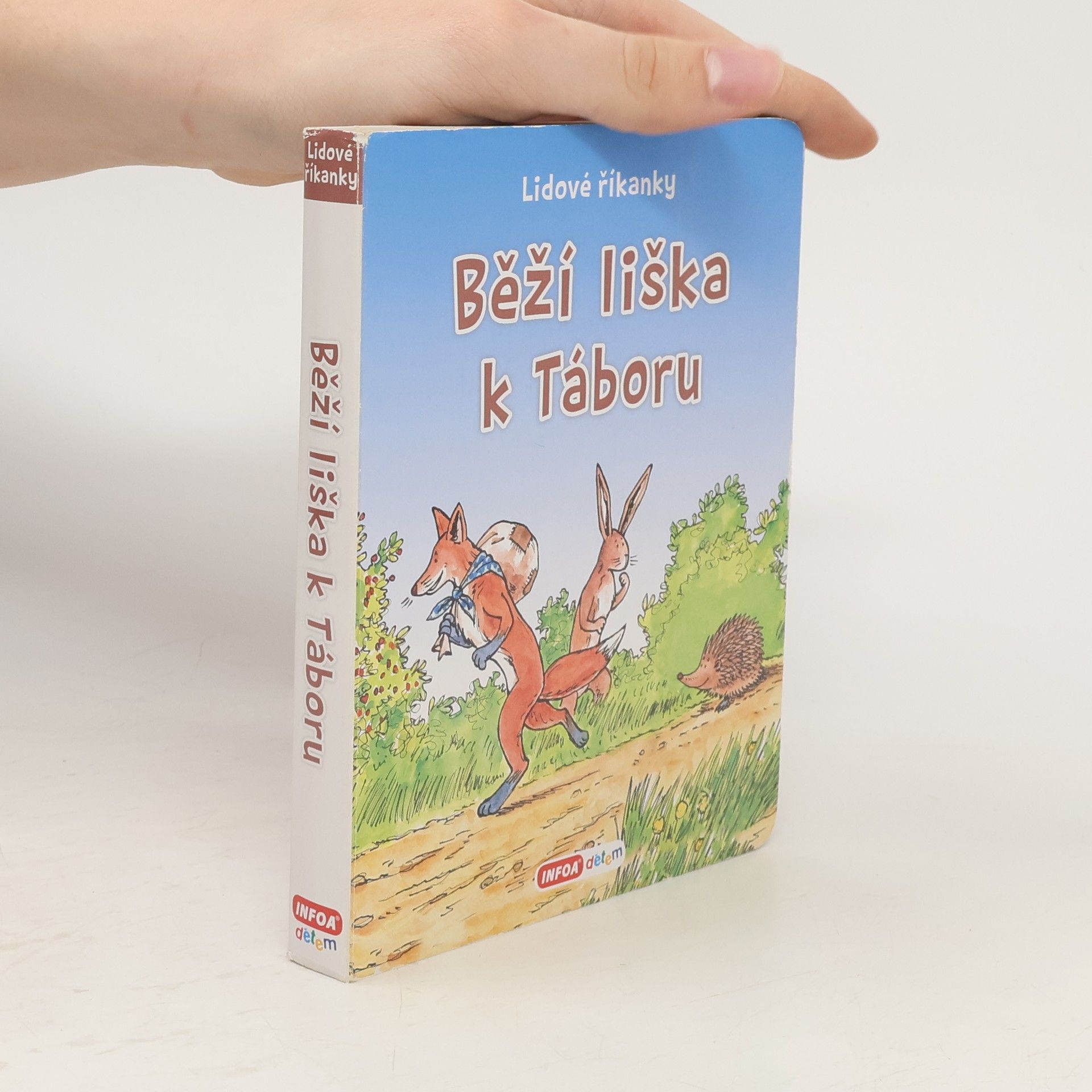 kolektiv Běží liška k Táboru - Lidové říkanky