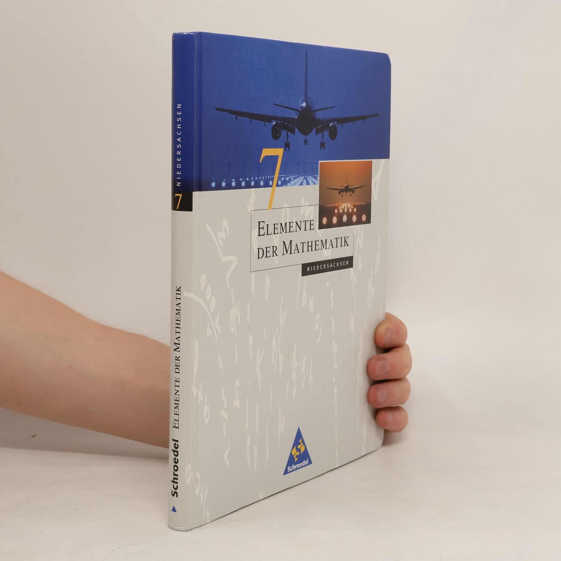 Heinz Griesel Elemente der Mathematik 7