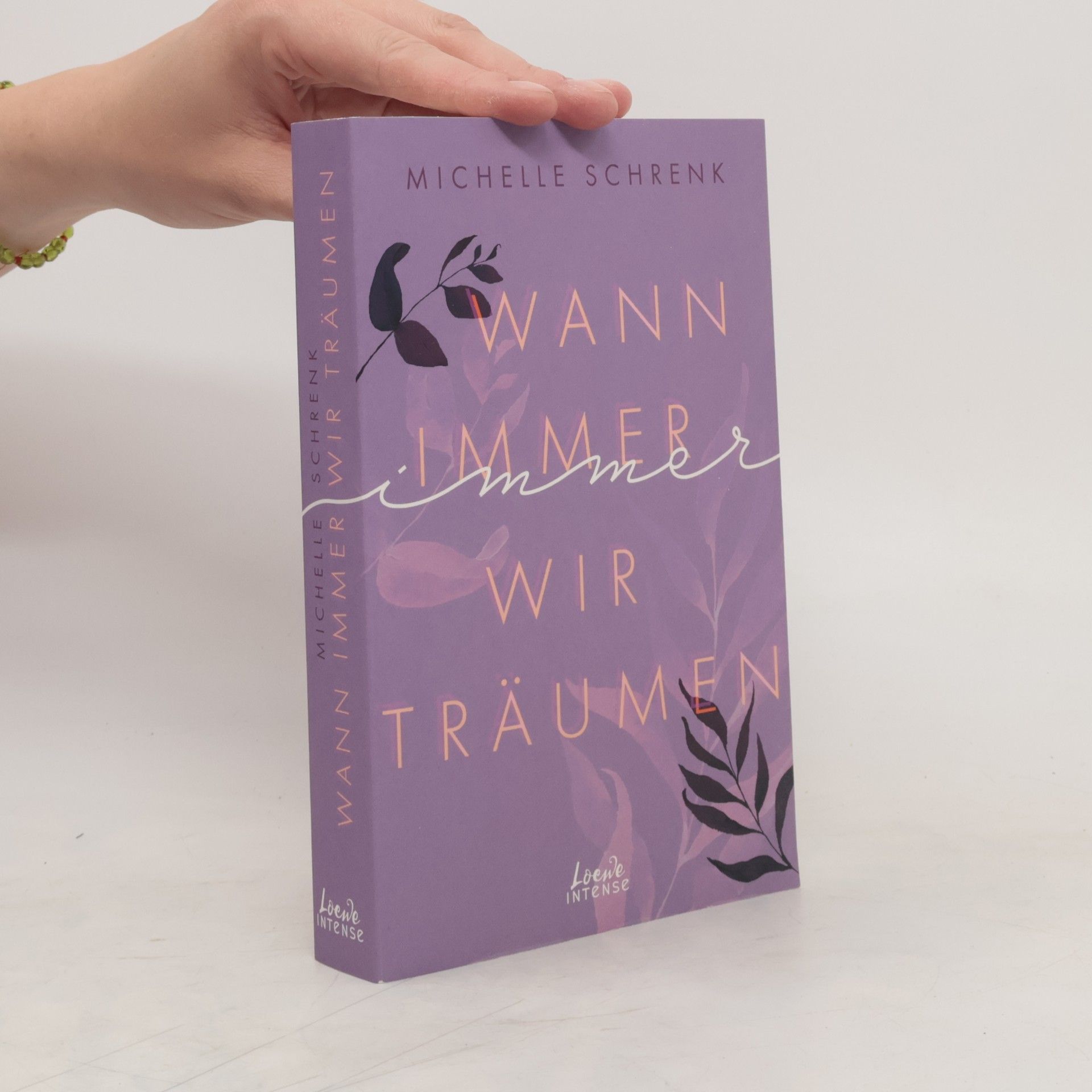 Michelle Schrenk Wann immer wir träumen