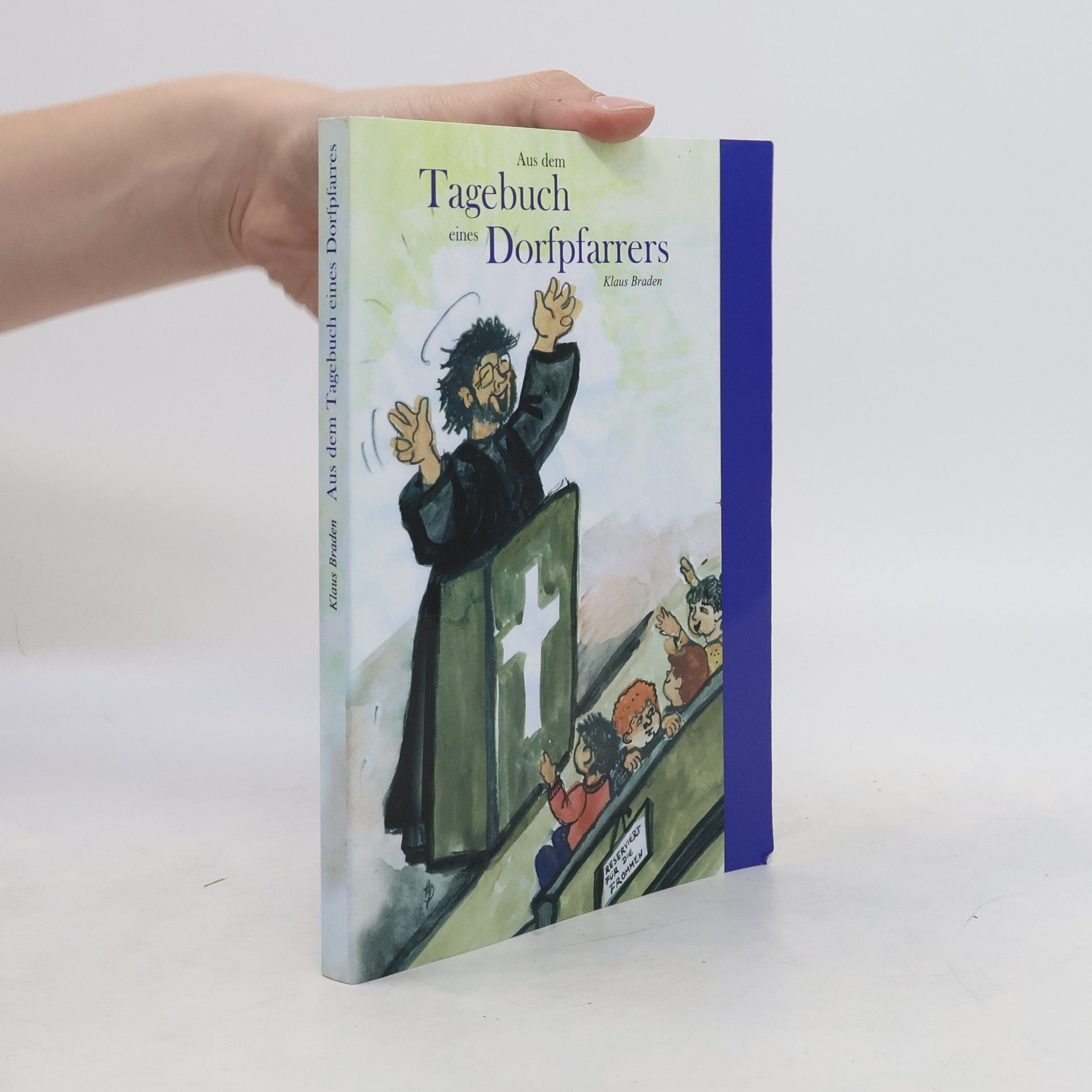 Klaus Braden Aus dem Tagebuch eines Dorfpfarrers