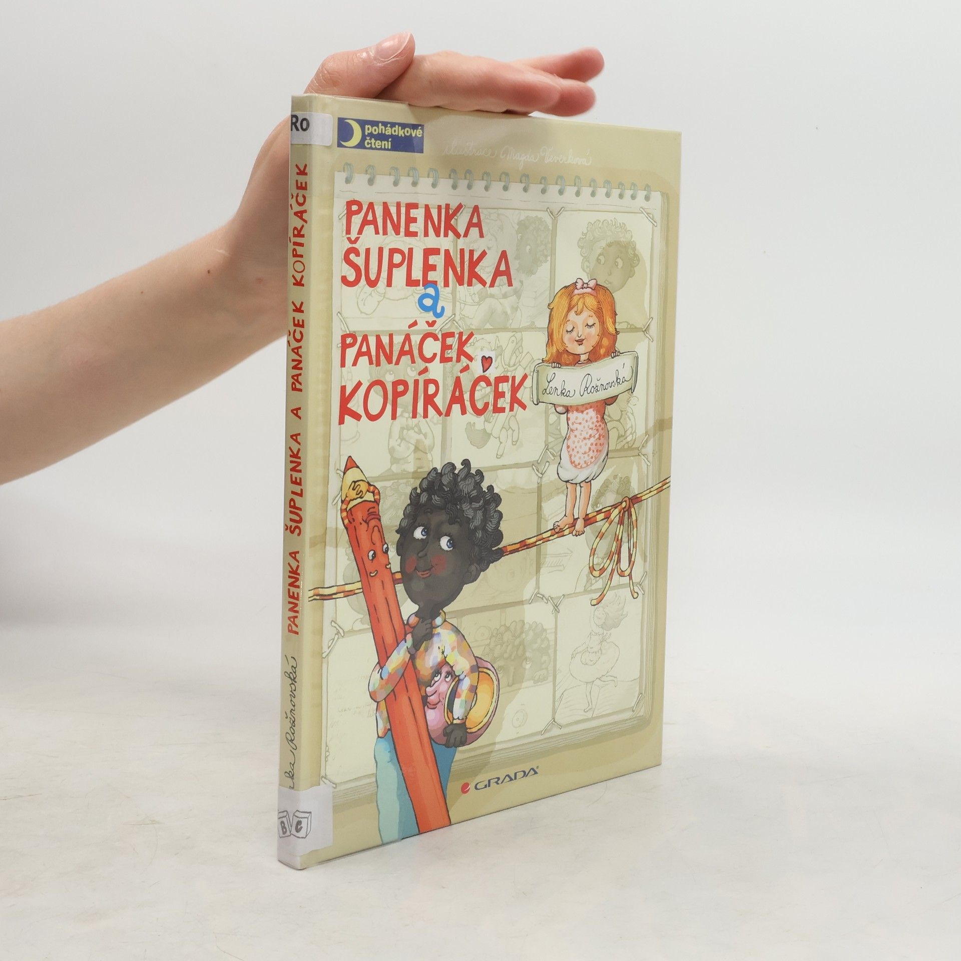 Lenka Rožnovská Panenka Šuplenka a panáček Kopíráček
