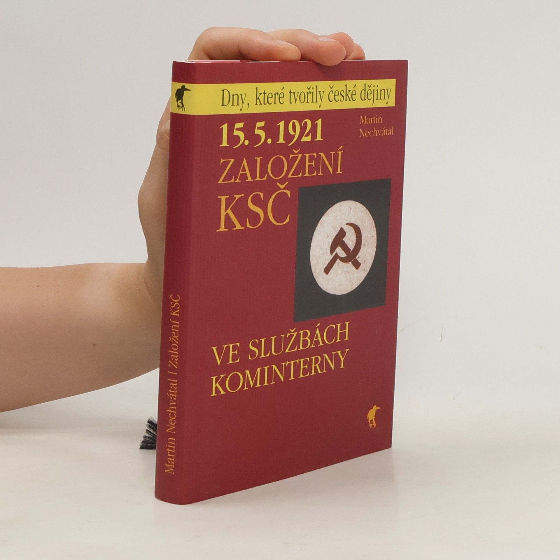 Martin Nechvátal 15.5.1921 - Založení KSČ : ve službách Kominterny