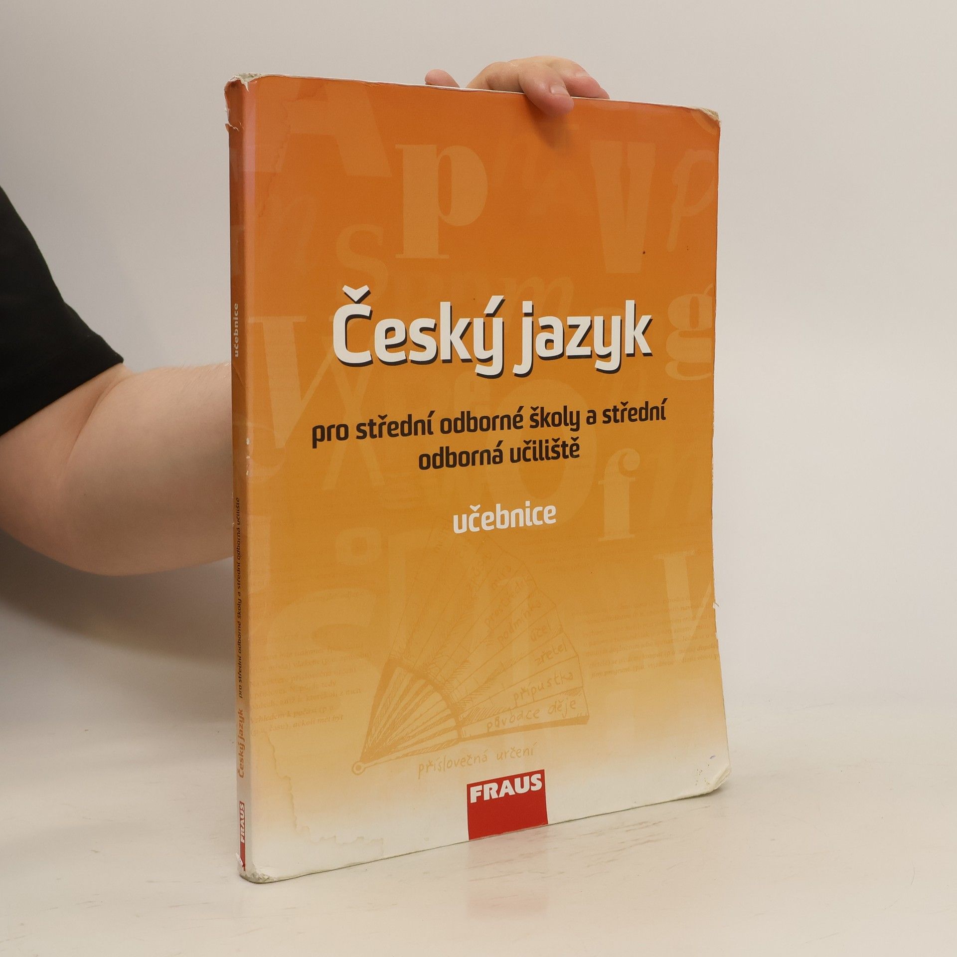 Jana Hoffmannová Český jazyk pro střední odborné školy a střední odborná učiliště