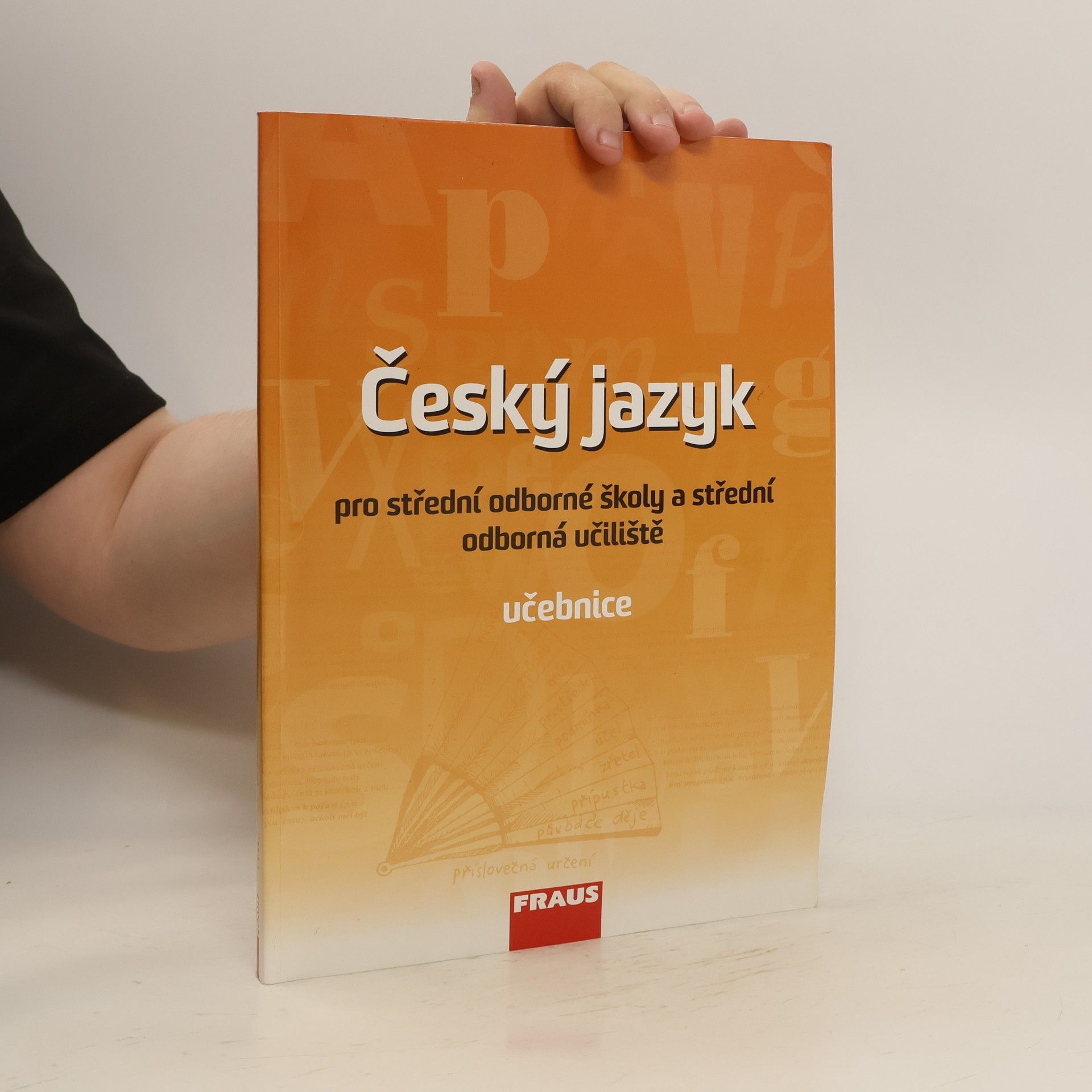 Jana Hoffmannová Český jazyk pro střední odborné školy a střední odborná učiliště