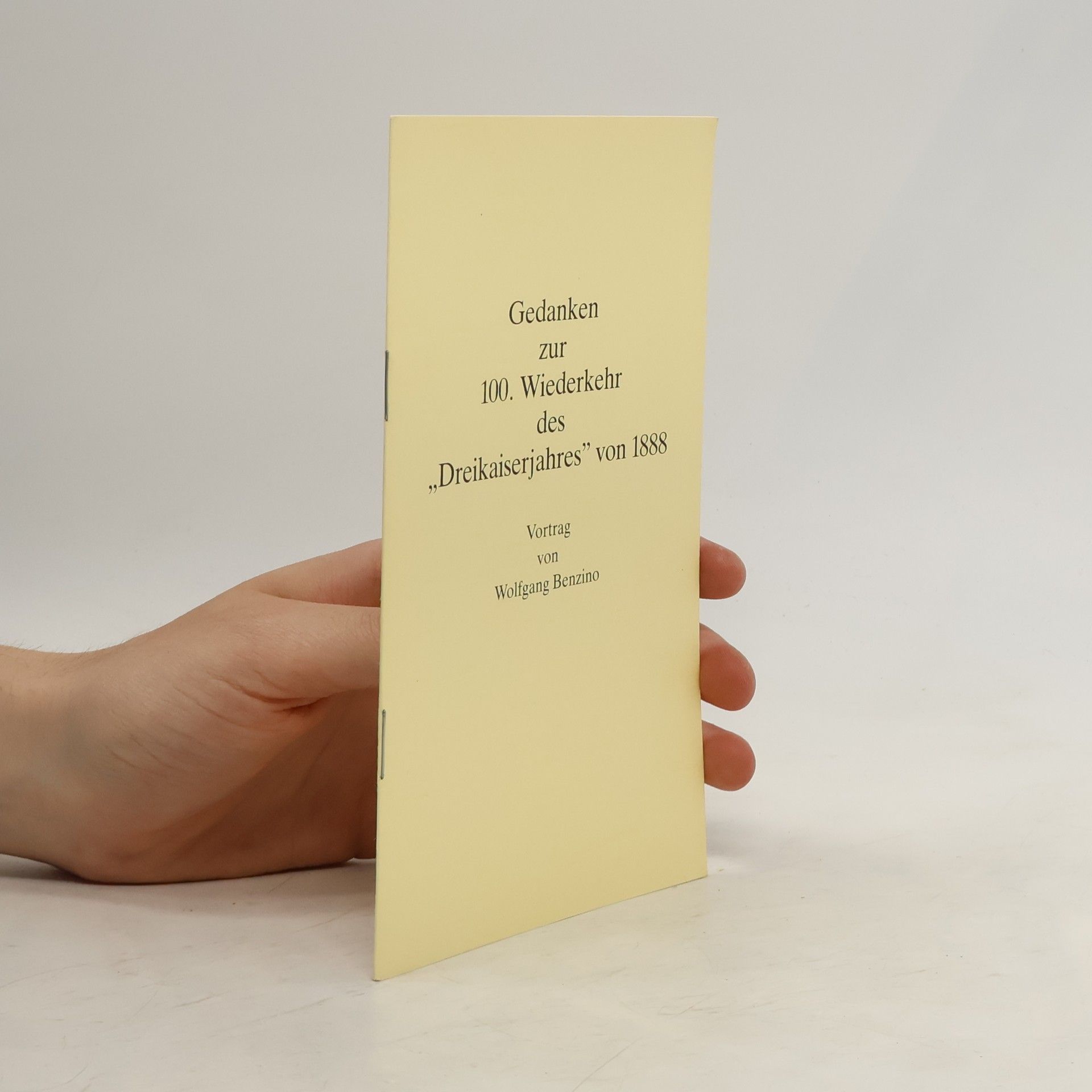 Gedanken zur 100. Wiederkehr des ,,Dreikaiserjahres" von 1888