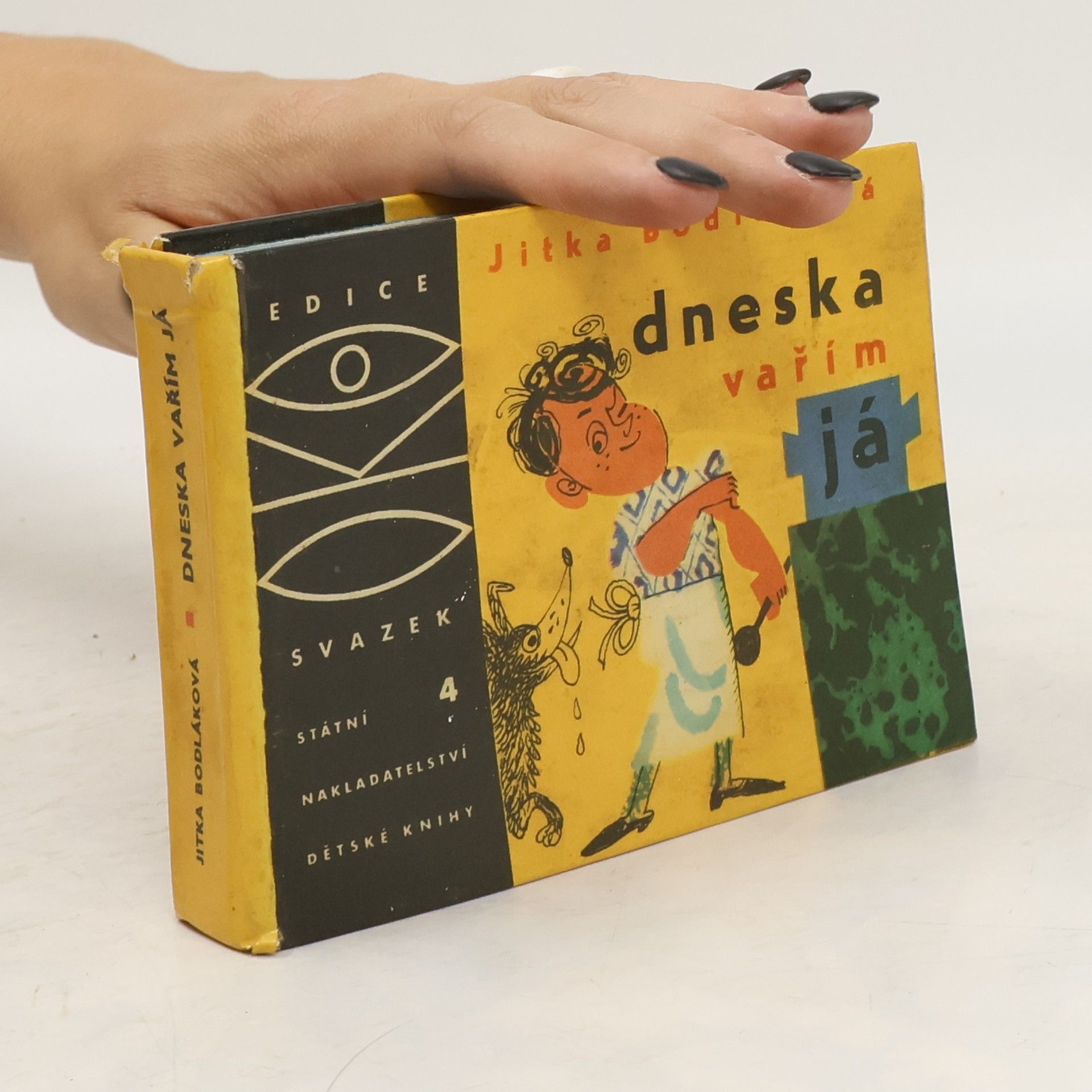 Jitka Bodláková Dneska vařím já