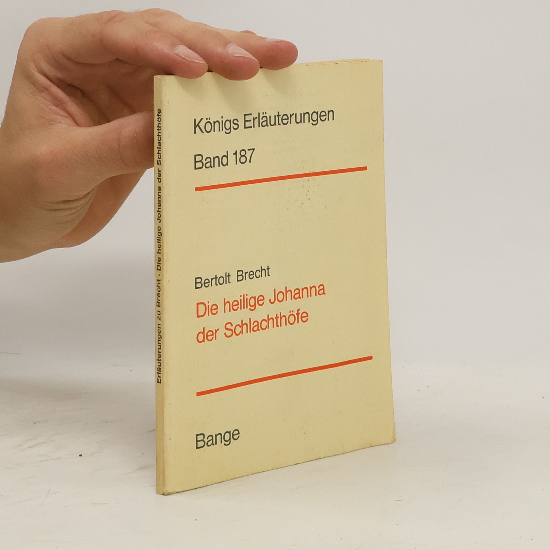 Bertolt Brecht Die heilige Johanna der Schlachthöfe