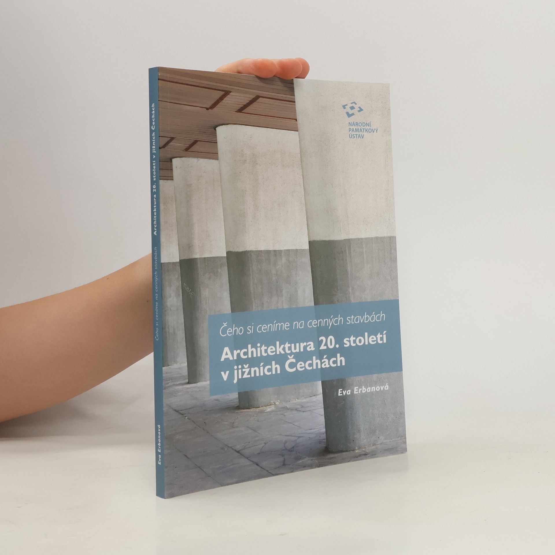 Eva Erbanová Architektura 20. století v jižních Čechách