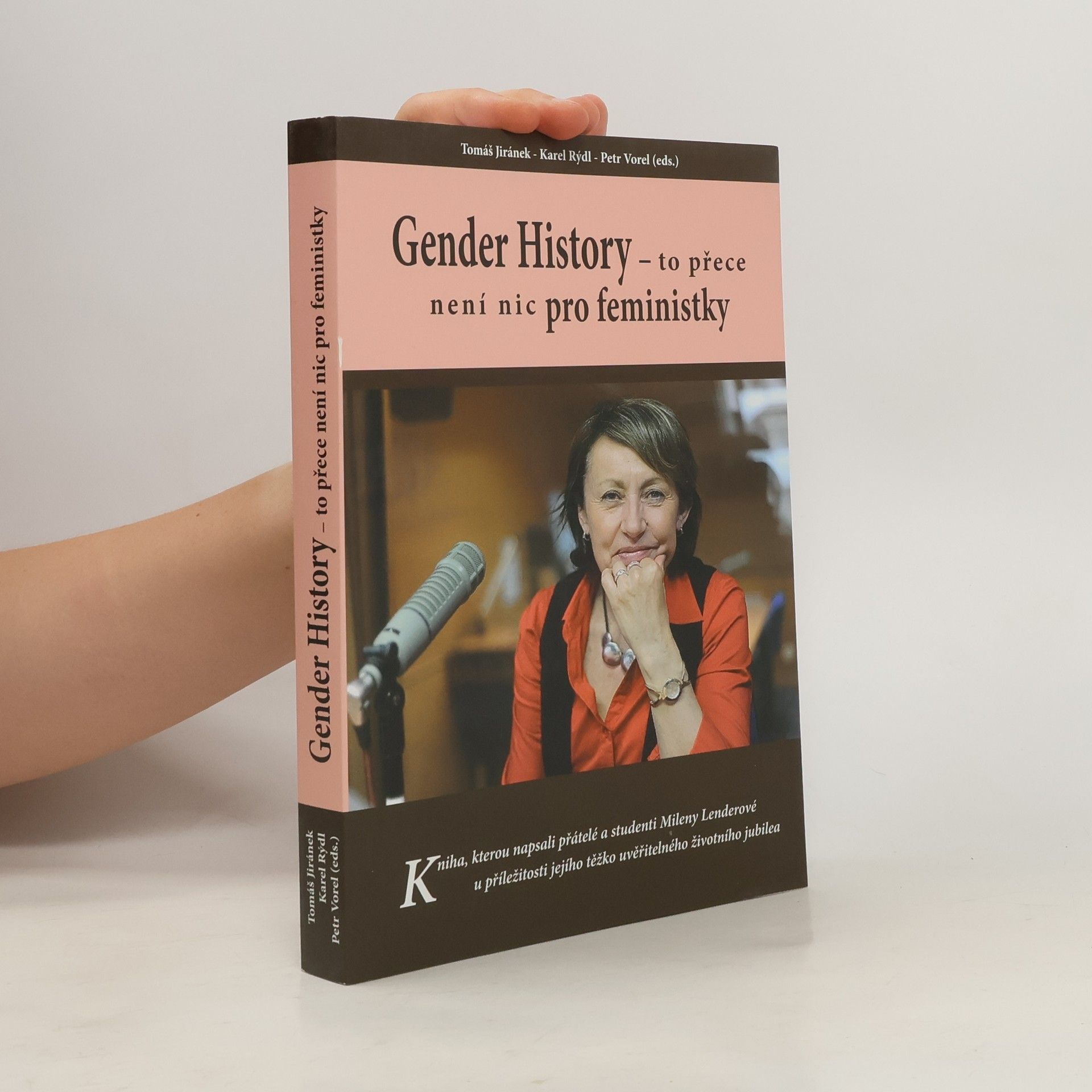 Petr Vorel Gender History: to přece není nic pro feministky