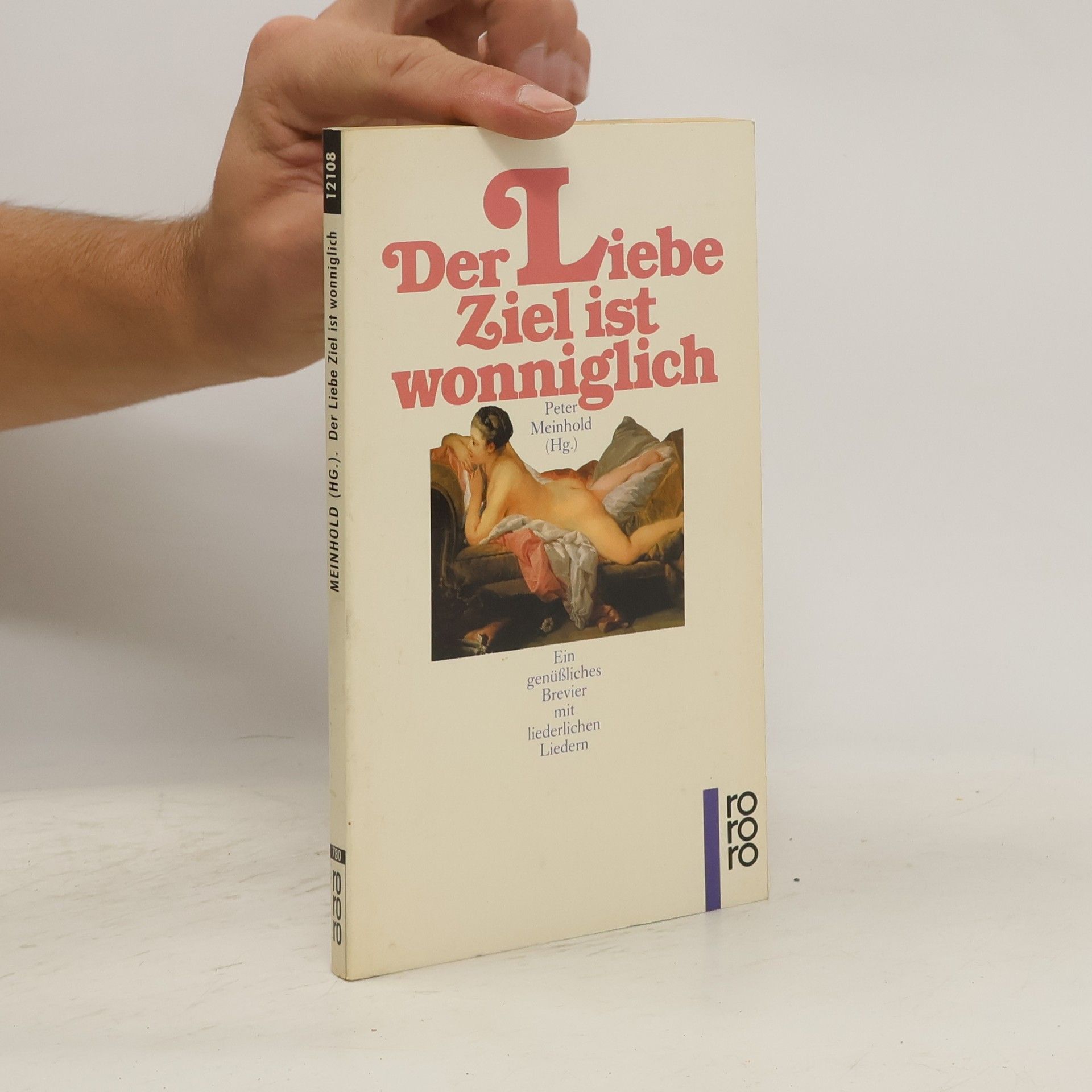 Peter Meinhold Der Liebe Ziel ist wonniglich