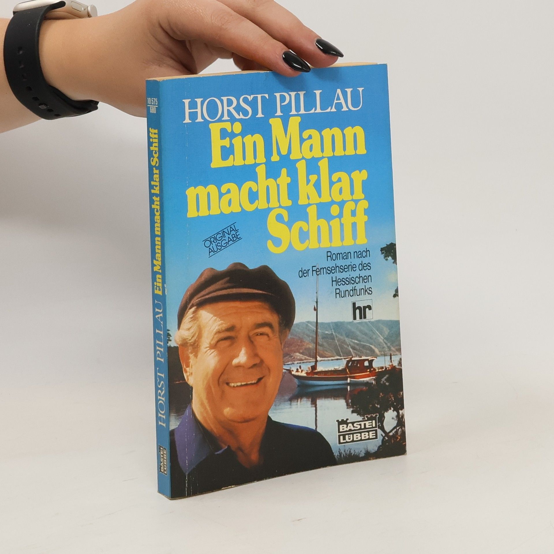 Horst Pillau Ein Mann macht klar Schiff
