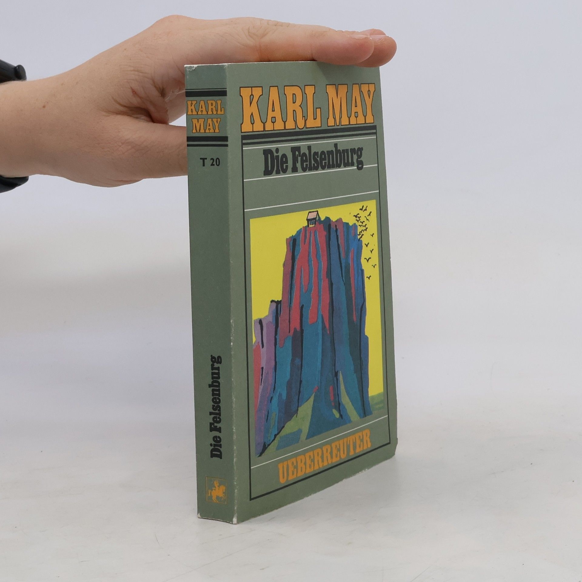 Karl May Die Felsenburg