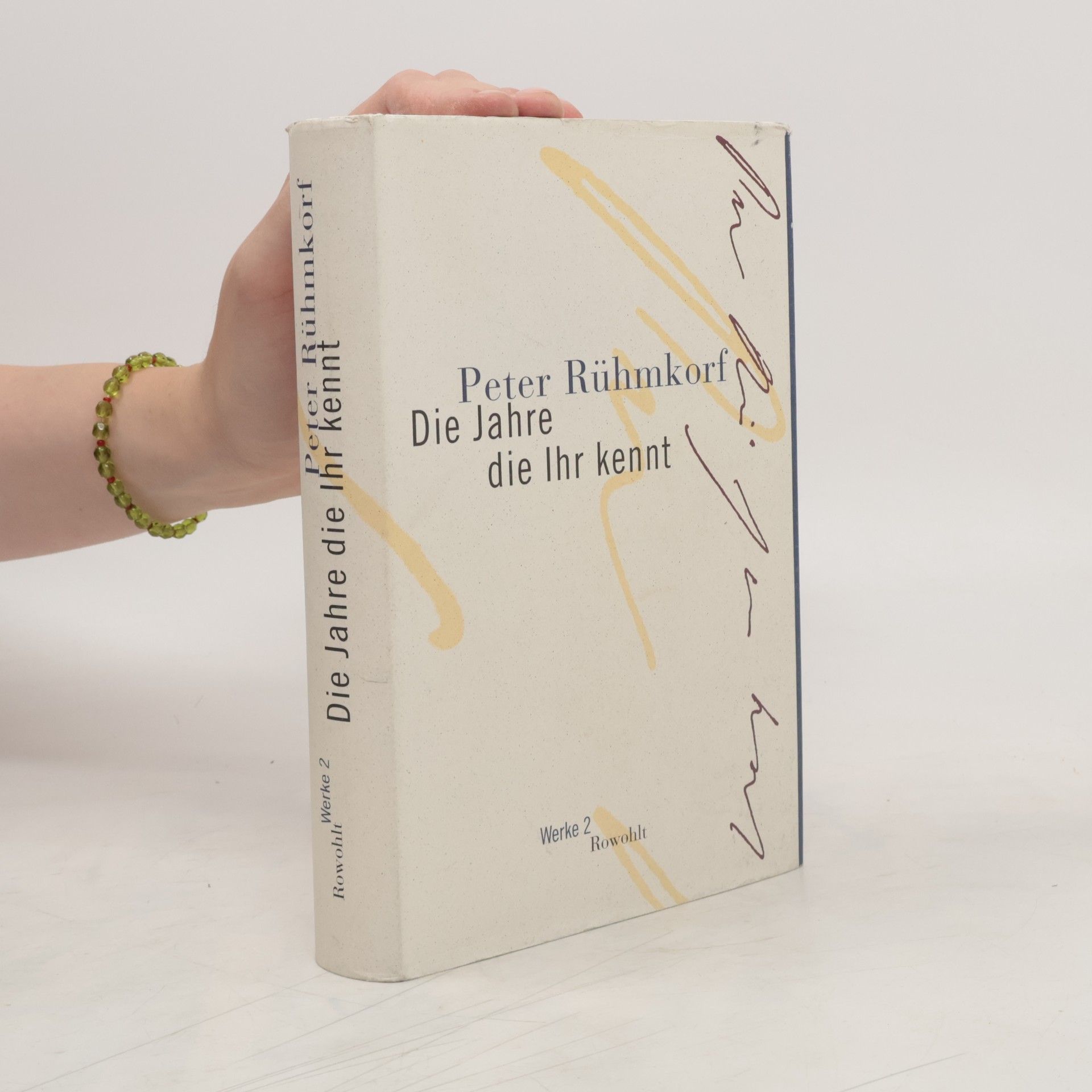 Peter Rühmkorf Die Jahre die Ihr kennt