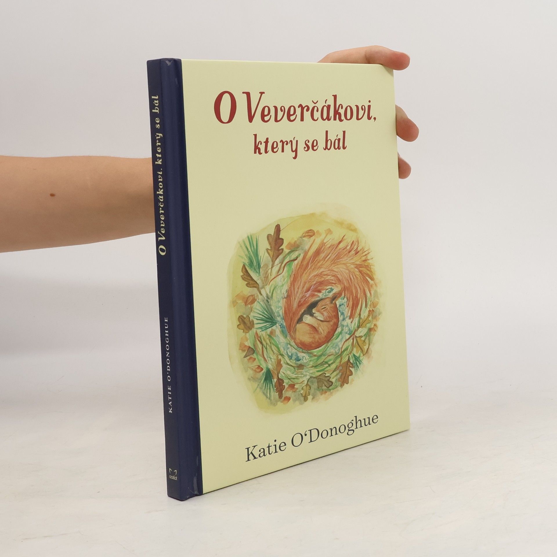 Jana Michalcová O veverčákovi, který se bál