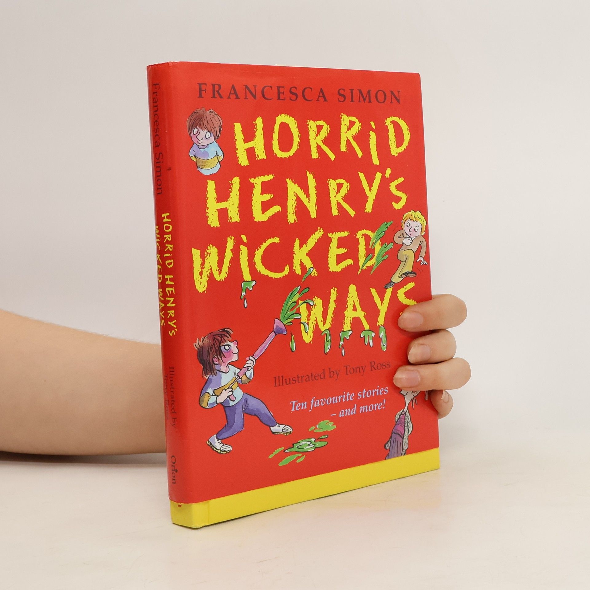 Francesca Simon Horrid Henry's Wicked Ways