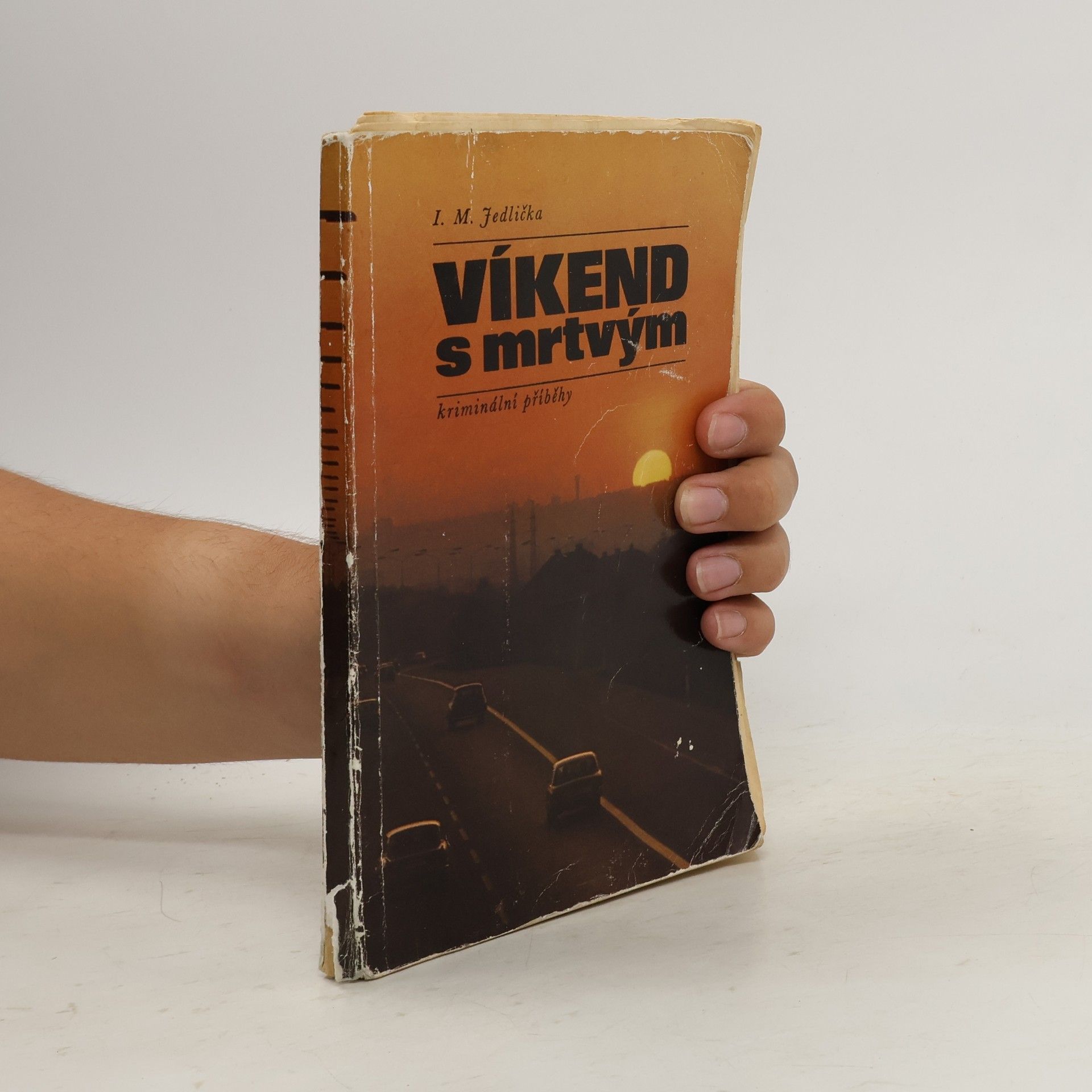 Ivan Milan Jedlička Víkend s mrtvým