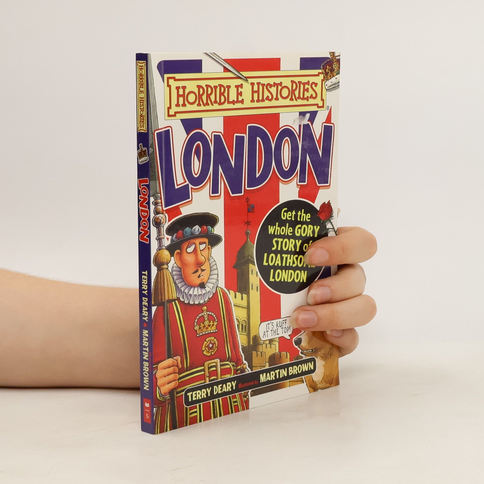 Terry Deary Horrible Histories: London