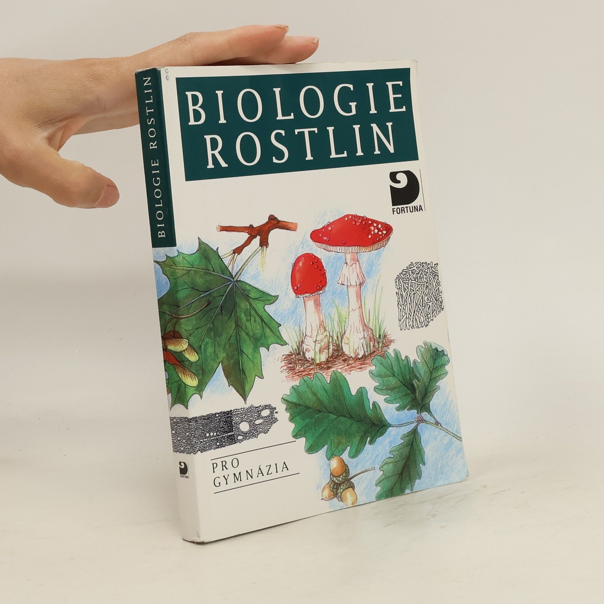 Lubomír Kincl Biologie rostlin: Pro 1. ročník gymnázií