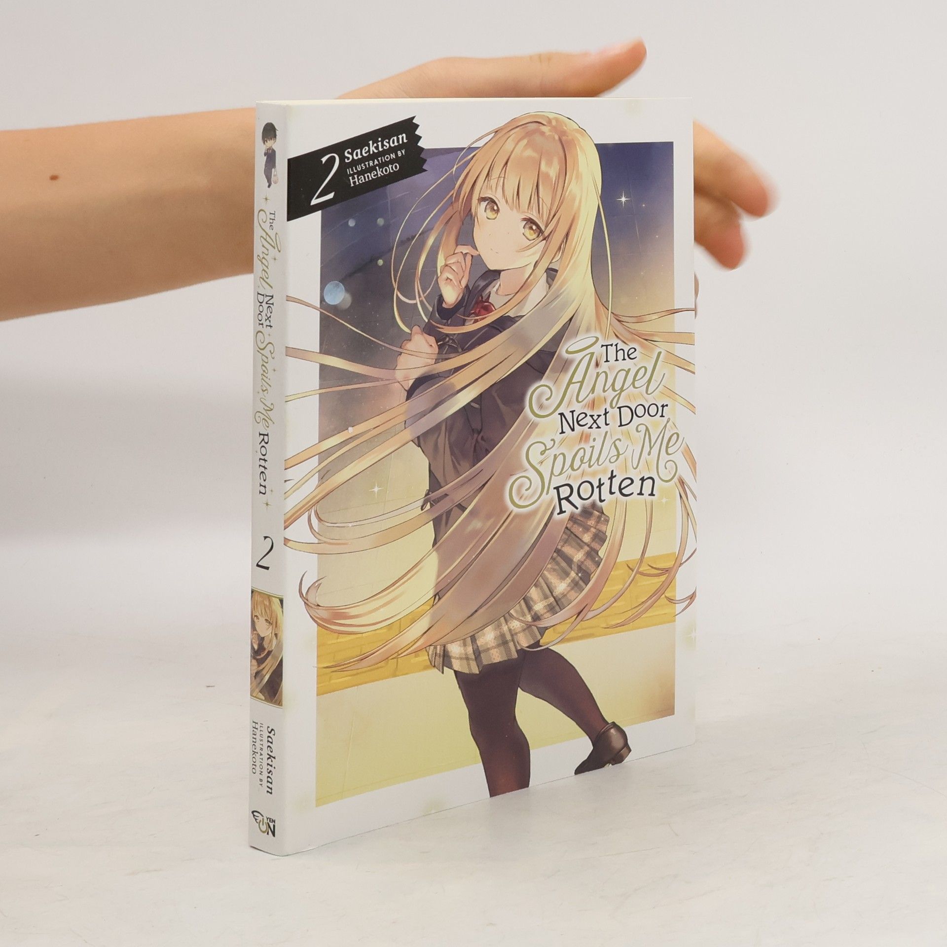 Saekisan The Angel Next Door Spoils Me Rotten, Vol. 2 (light novel)