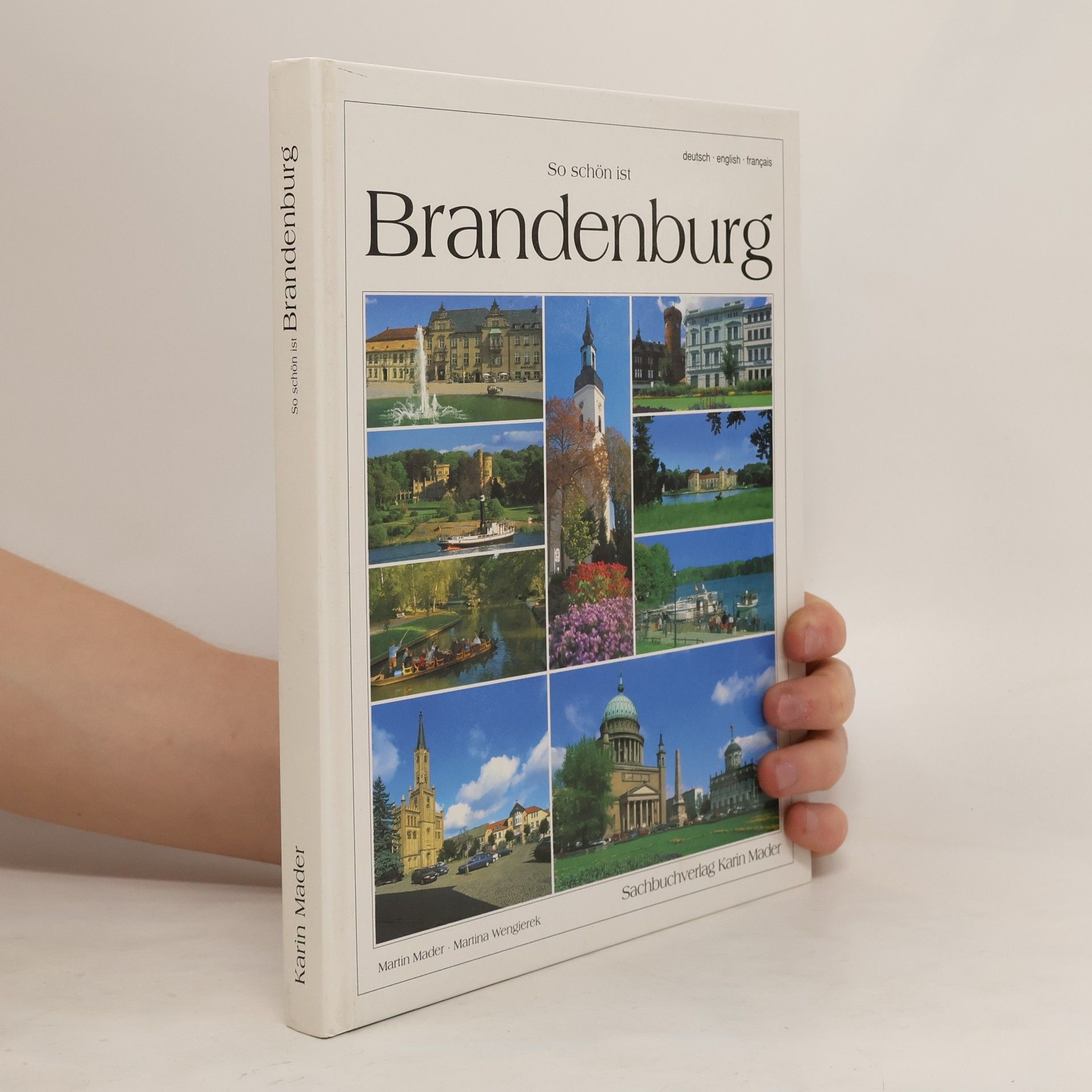 Martina Wengierek So schön ist Brandenburg